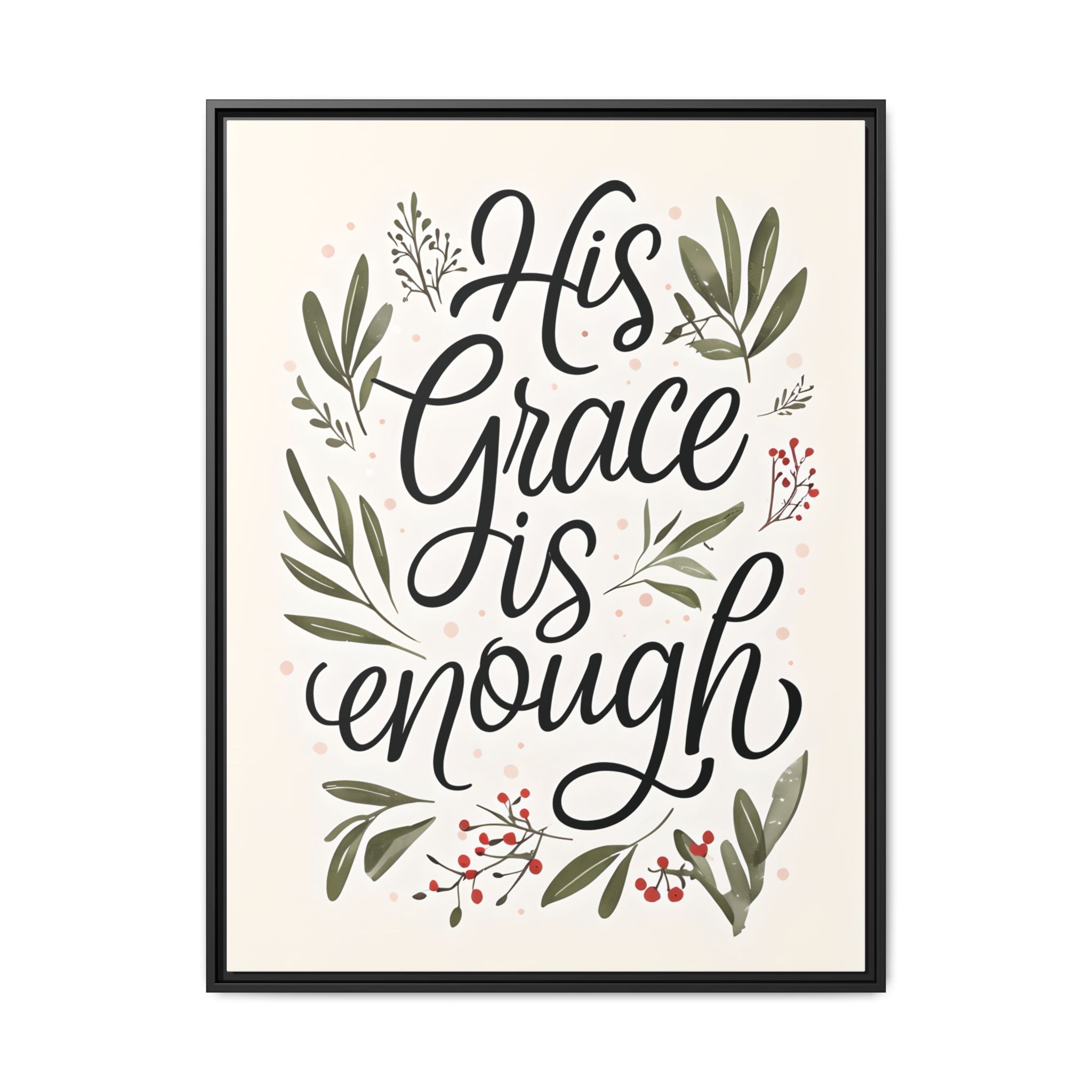 His Grace is Enough Floral Scripture Framed Matte Canvas | Modern Faith Home Decor