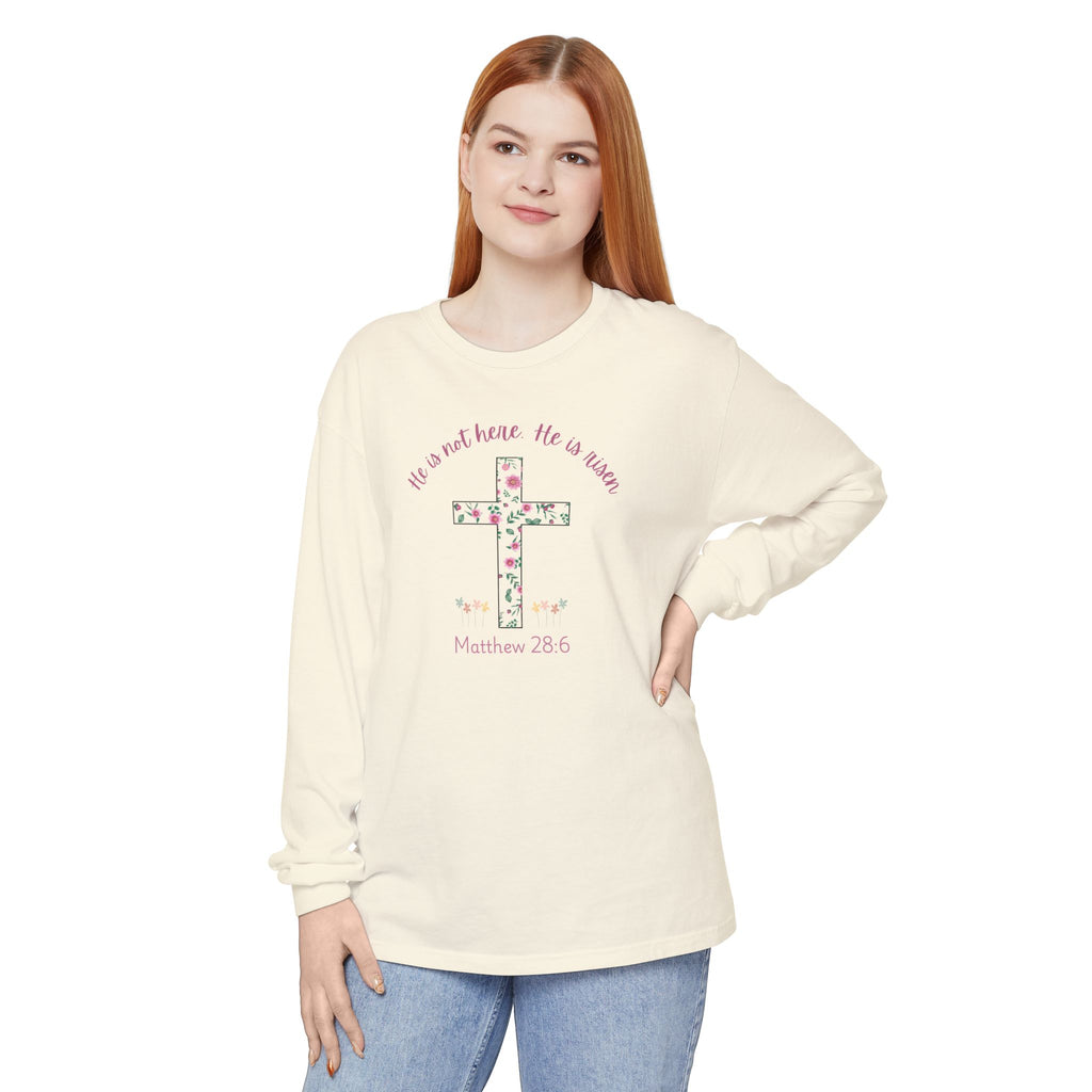 Matthew 28:6 Easter Comfort Colors Long Sleeve Shirt