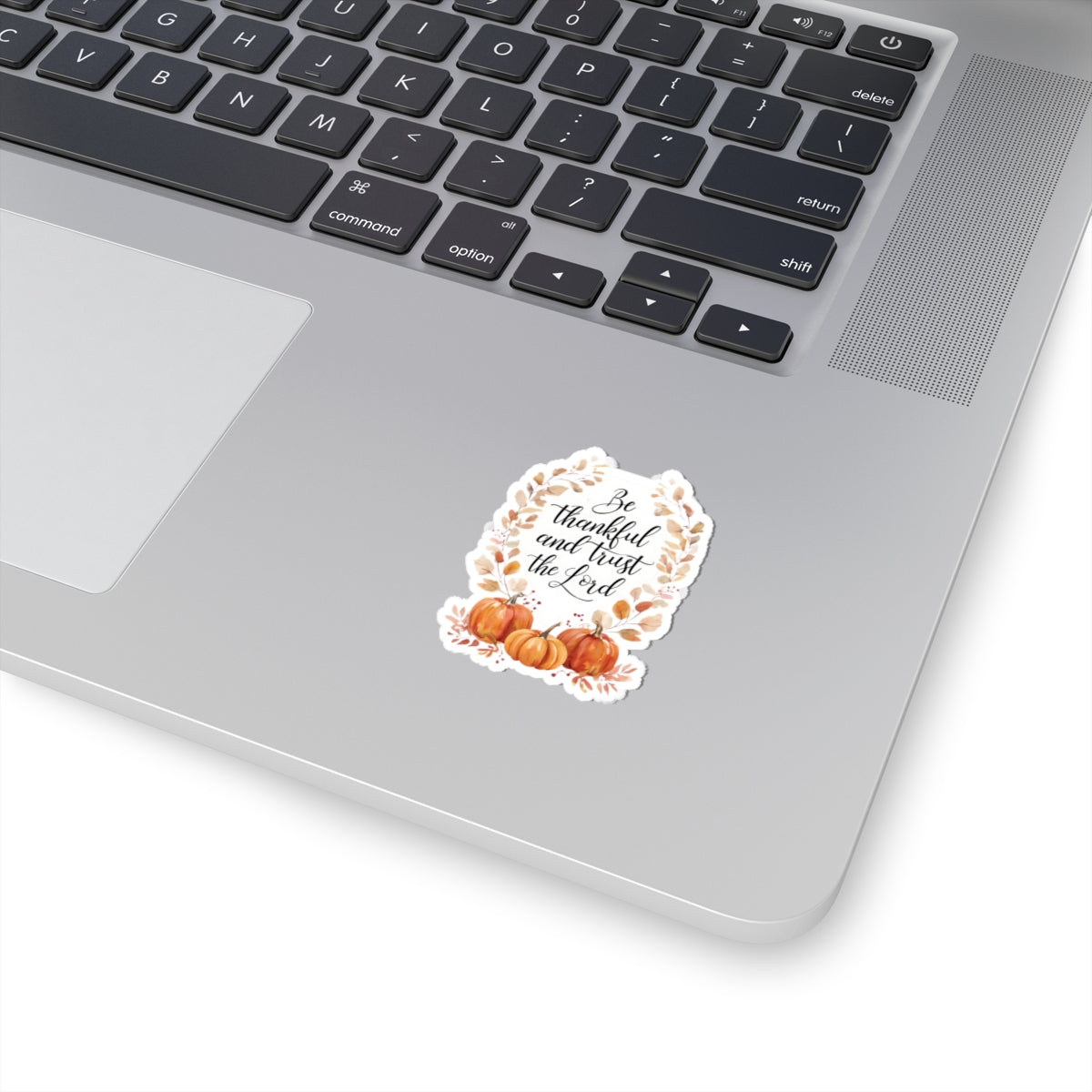Be Thankful and Trust the Lord Christian Sticker | Fall Decor, Autumn Gifts, Home Decor, Journal Decoration