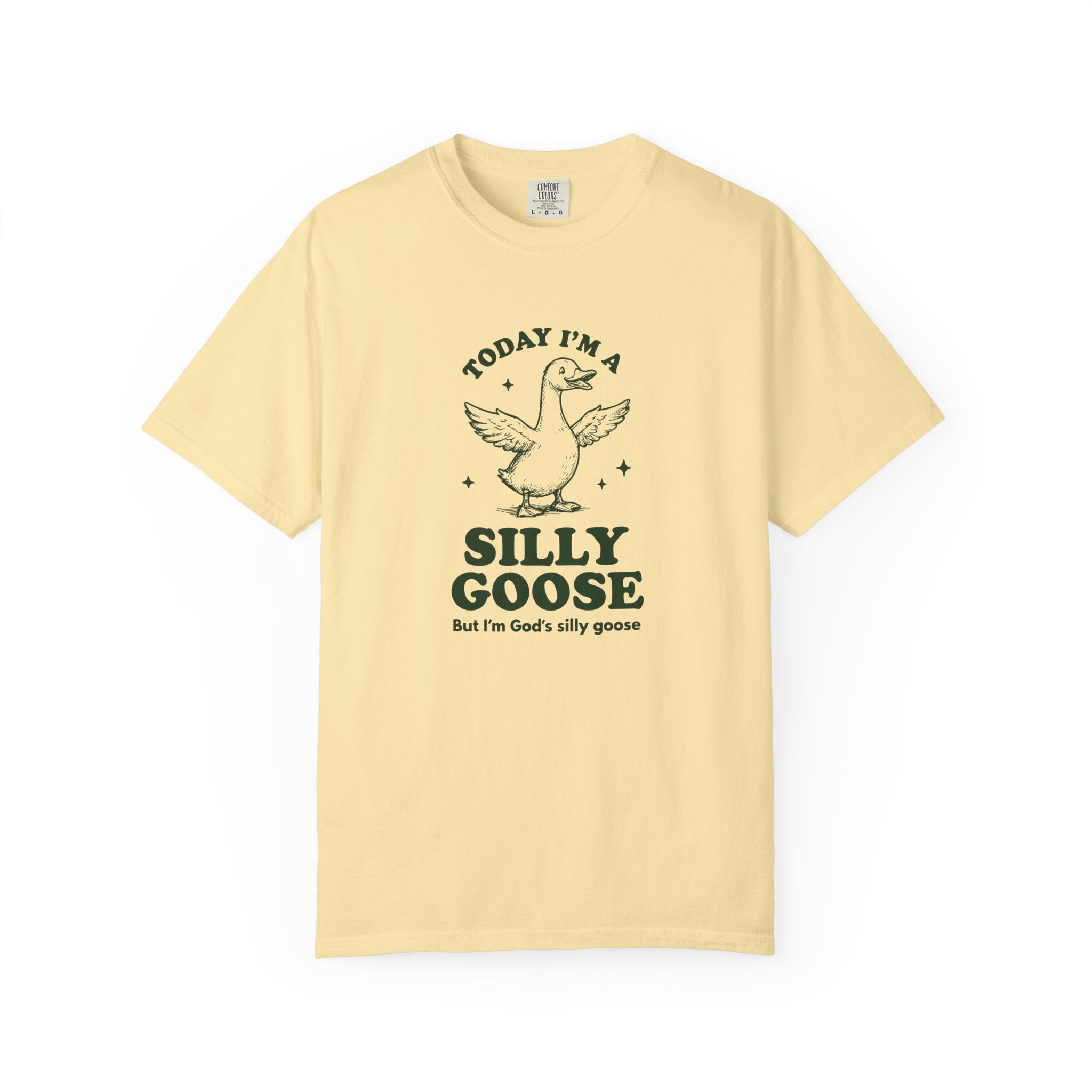 God’s Silly Goose without the tie | Unisex Garment Dyed Comfort Colors | Christian Graphic T-shirt | S-4XL