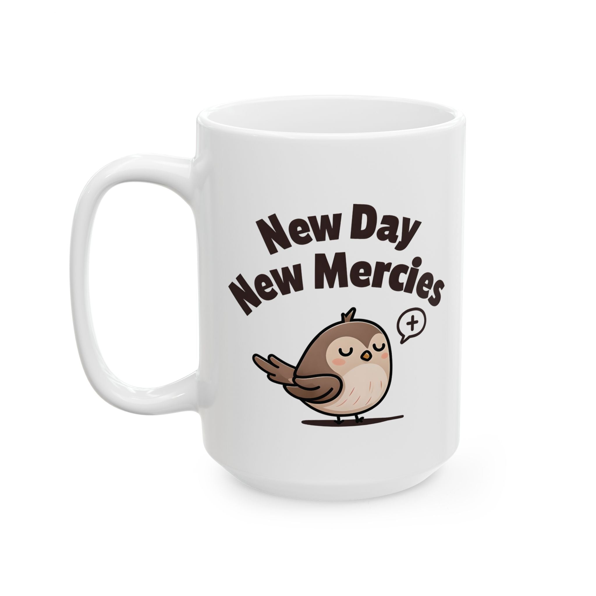 New Day New Mercies Christian Coffee Mug | Glossy Ceramic 11oz & 15oz | Faith Gift