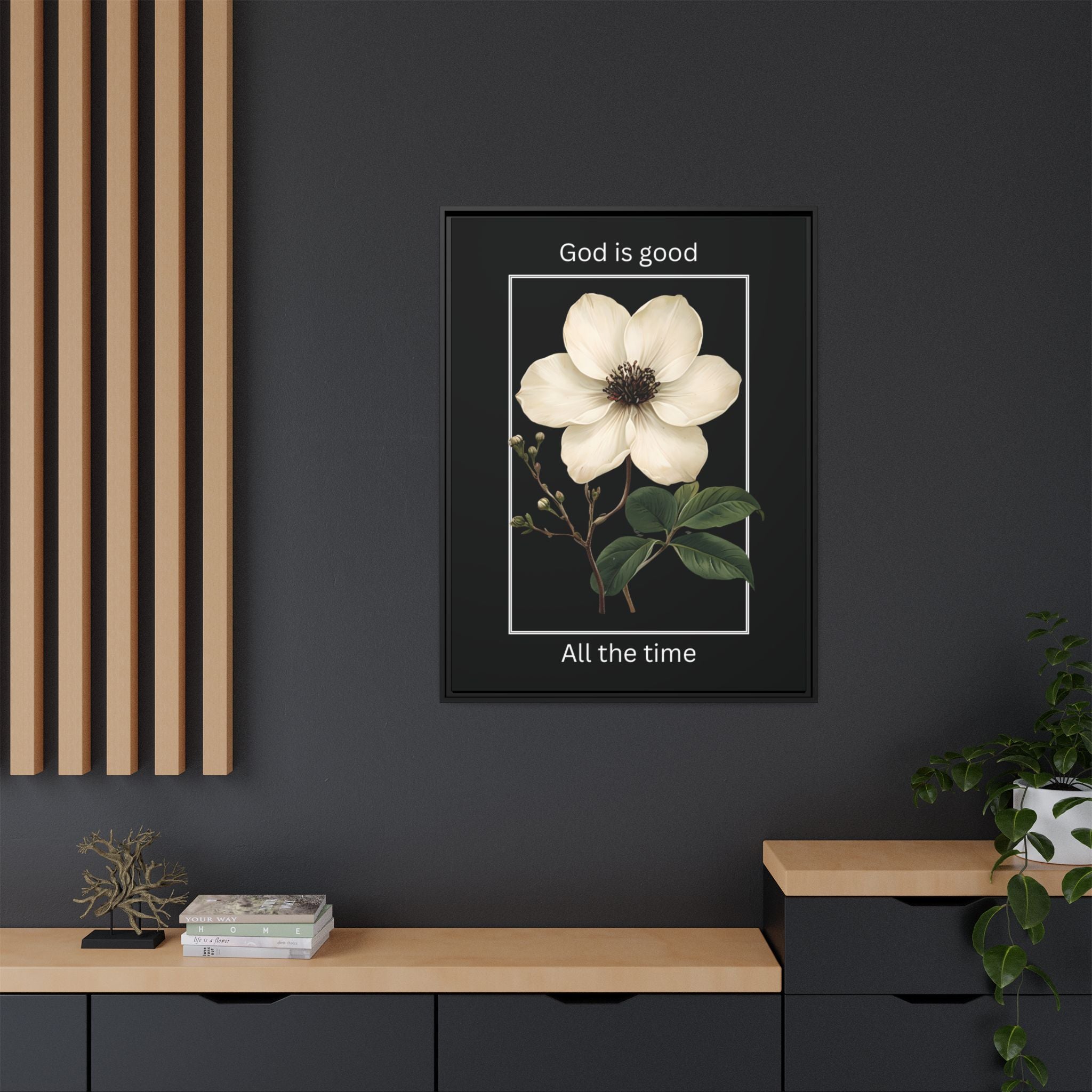 God is Good All The Time Christian Framed Matte Canvas Wall Art | Faith Inspirational Home Decor