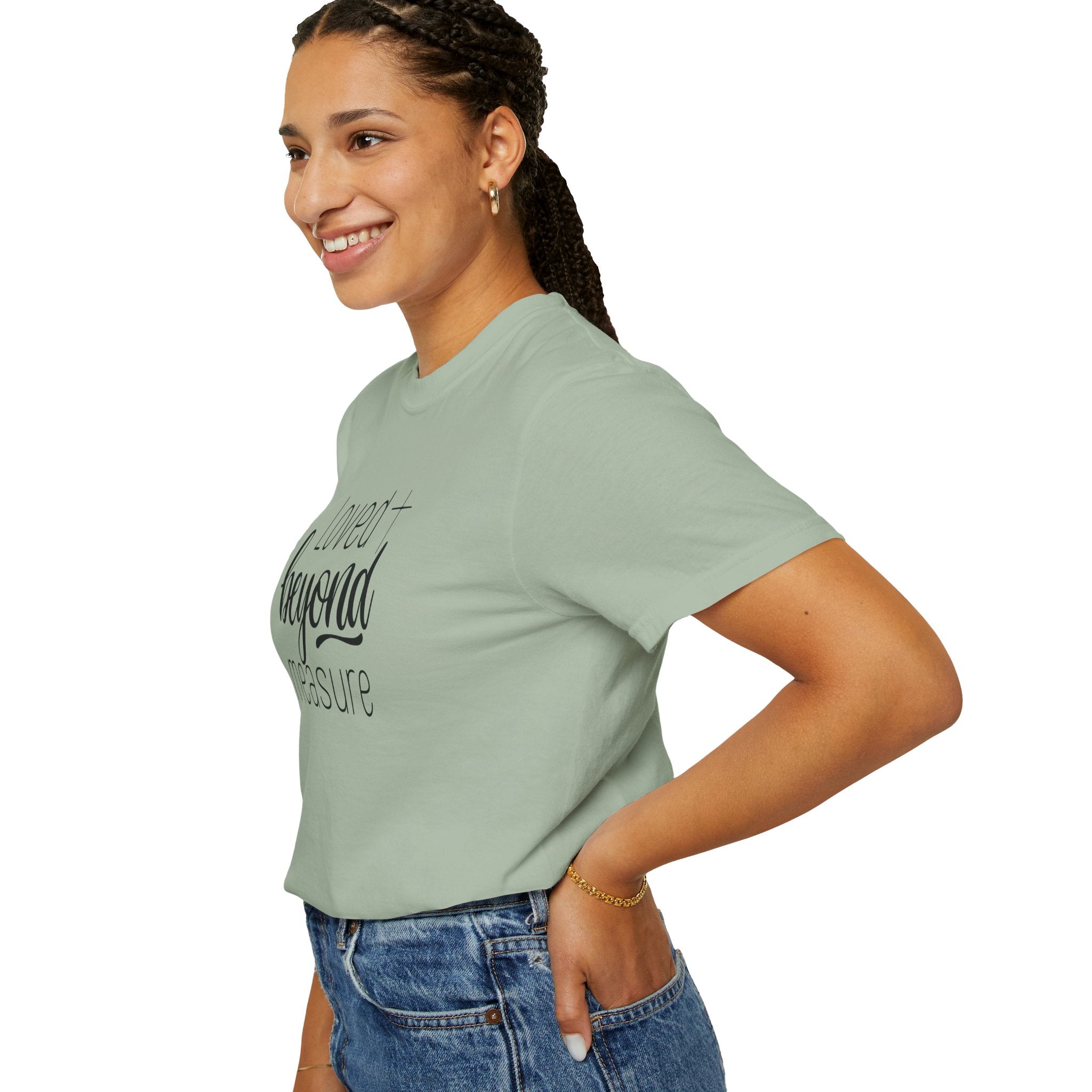 Loved Beyond Measure Unisex Garment-Dyed T-Shirt Soft Cotton Faith Shirt Christian Gift Tee S–4XL