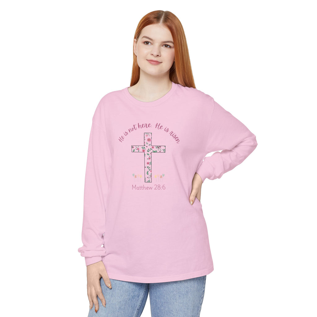 Matthew 28:6 Easter Comfort Colors Long Sleeve Shirt
