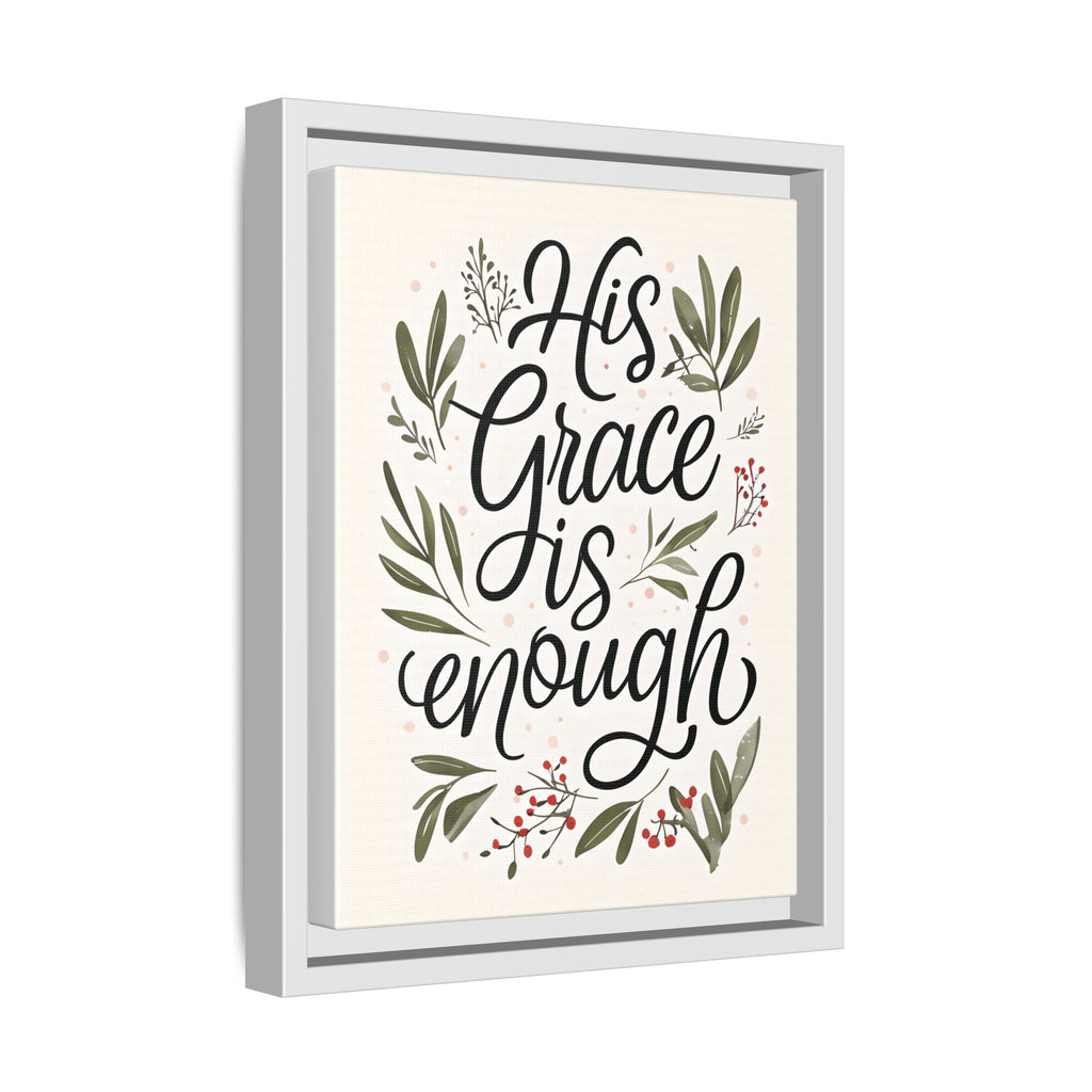His Grace is Enough Floral Scripture Framed Matte Canvas | Modern Faith Home Decor