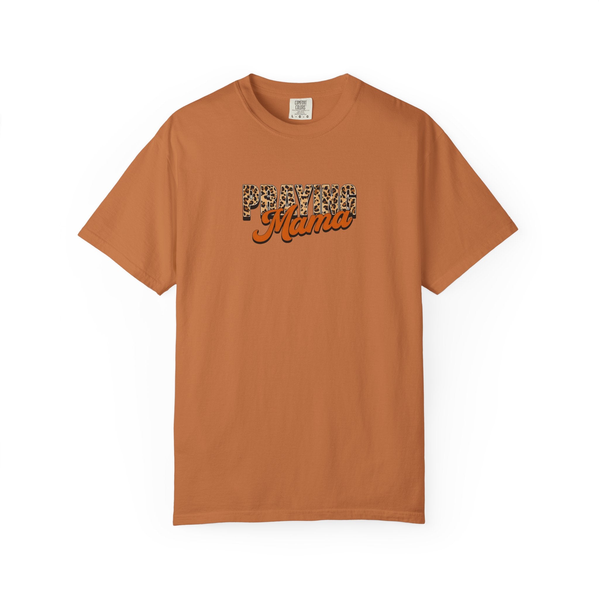 Praying Mama Comfort Colors Unisex Garment-Dyed Christian Tshirt | Cozy Casual Christian Gift | S-4XL