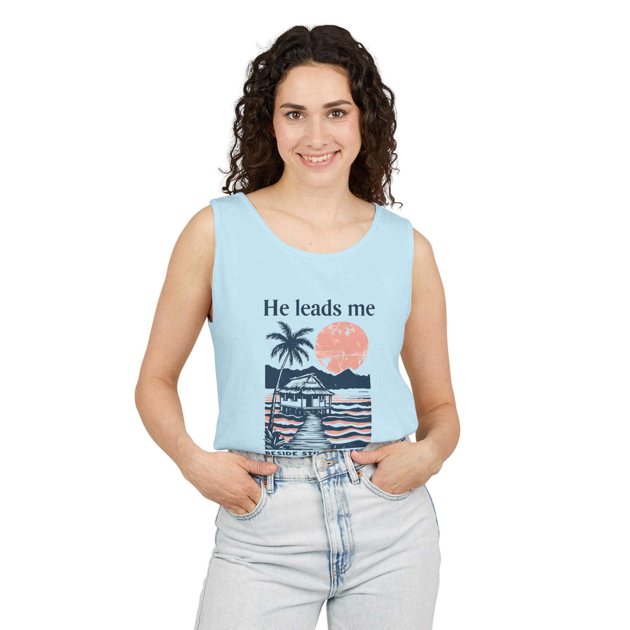 He Leads Me Beside Still Water Unisex Comfort Colors Tank Top | Psalms 23 | Christian Gift