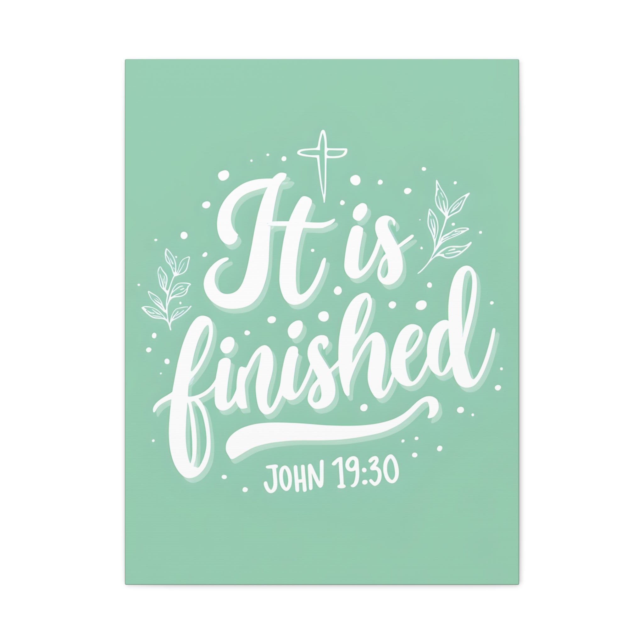 It Is Finished (John 19:30) Matte Canvas Wall Art | Christian Home Decor
