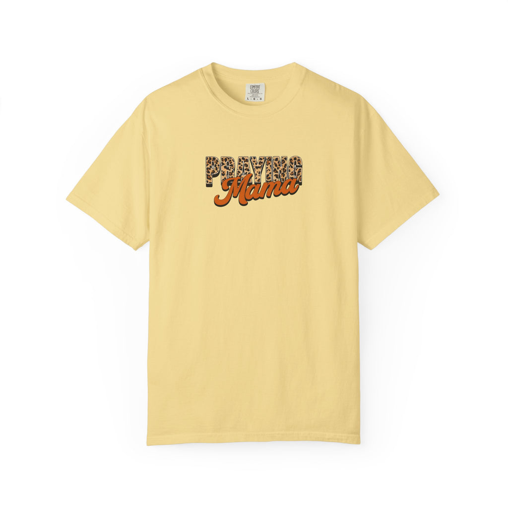 Praying Mama Comfort Colors Unisex Garment-Dyed Christian Tshirt | Cozy Casual Christian Gift | S-4XL