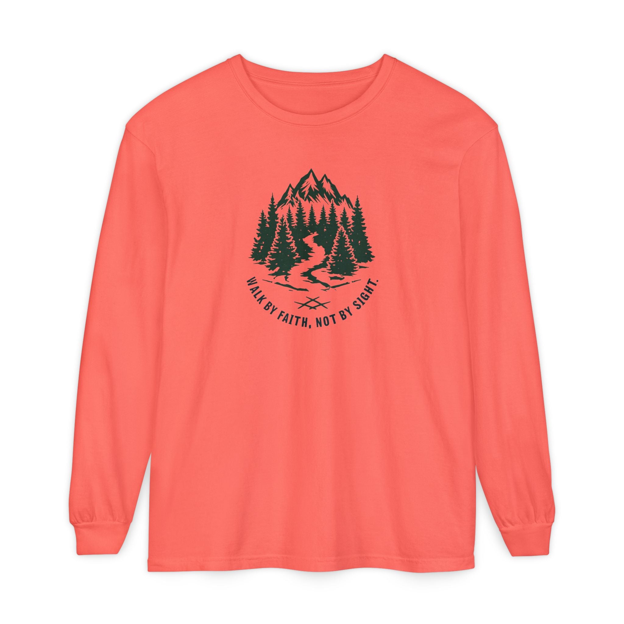 Walk by Faith, Not By Sight Comfort Colors Unisex Long Sleeve Shirt | Faith Mountain Graphic Tee | Garment Dyed Cotton