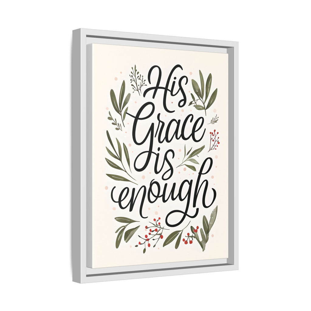 His Grace is Enough Floral Scripture Framed Matte Canvas | Modern Faith Home Decor