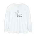 What a Friend We Have in Jesus Comfort Colors Unisex Long Sleeve Shirt | Christian Floral Tee
