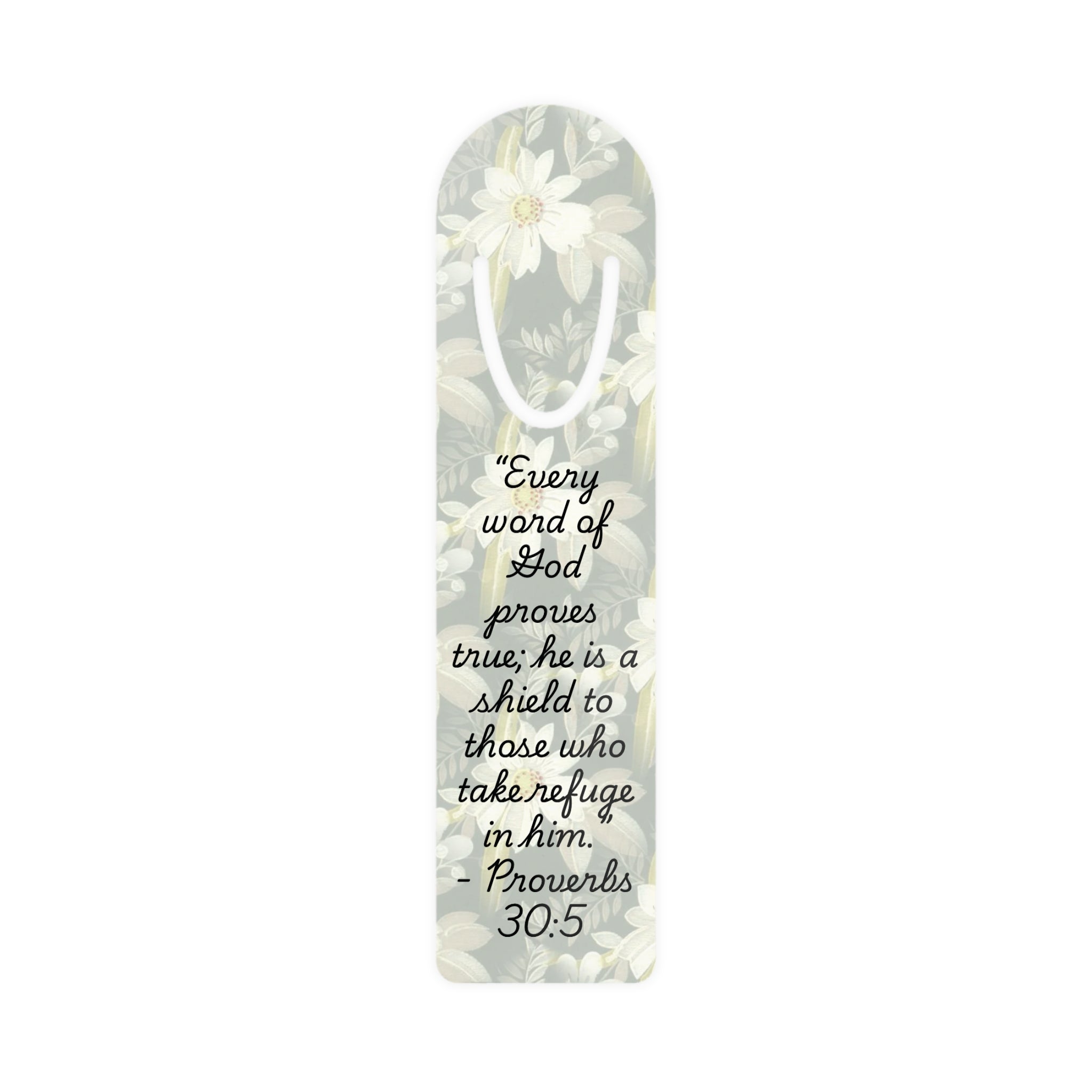 Proverbs 30:5 Christian Scripture Bookmark | Floral Aluminum Bookmark Gift