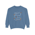 What a Friend We Have in Jesus Sweatshirt | Christian Unisex Pullover | Faith