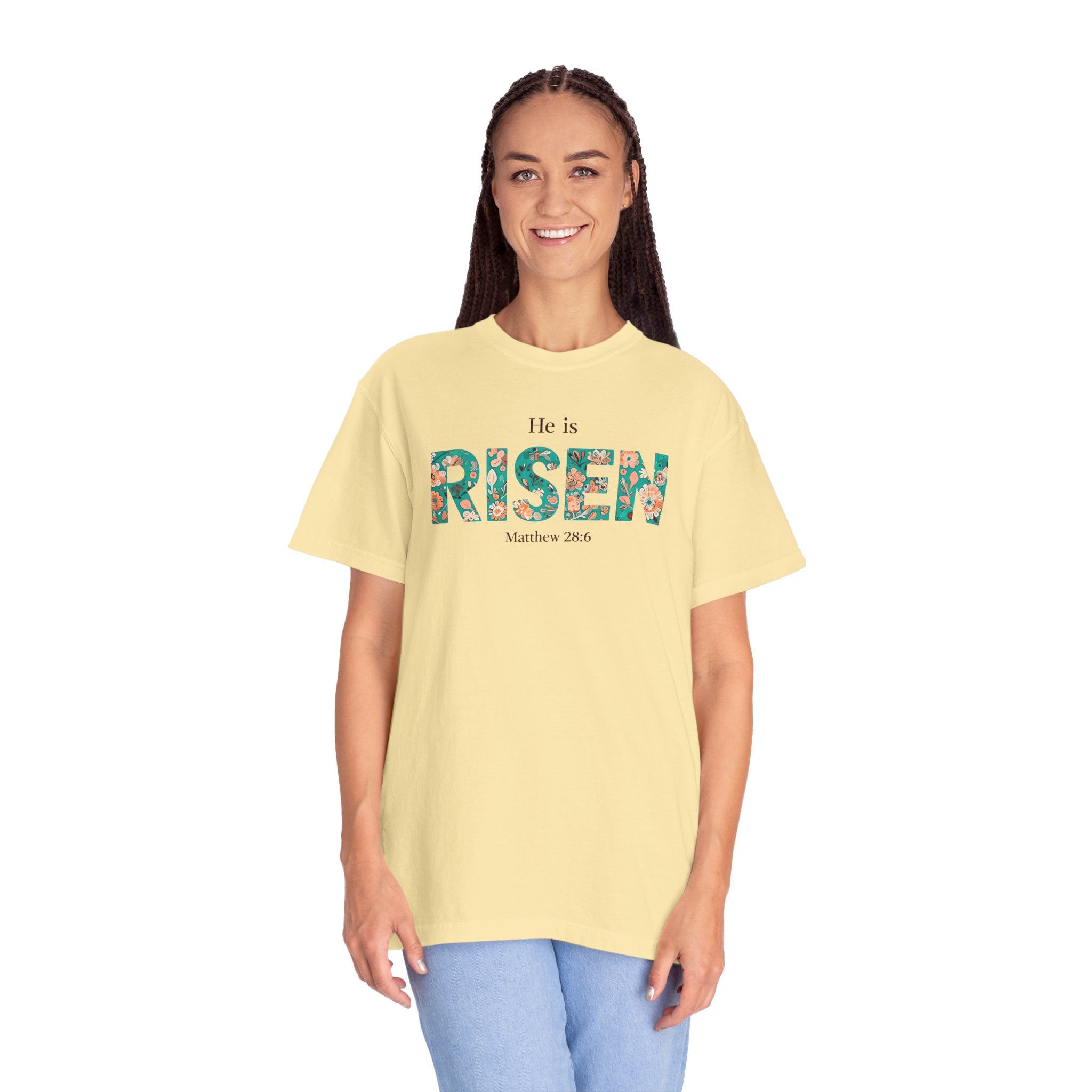 He is RISEN Christian T-Shirt | Easter Women’s Faith Shirt | Scripture Tee Matthew 28:6 | Floral Graphic | Garment-Dyed Cotton | S-4XL
