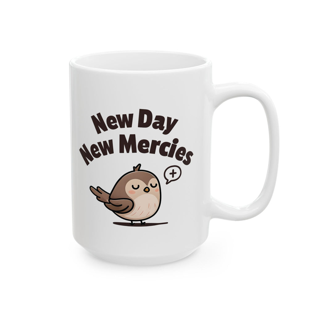 New Day New Mercies Christian Coffee Mug | Glossy Ceramic 11oz & 15oz | Faith Gift