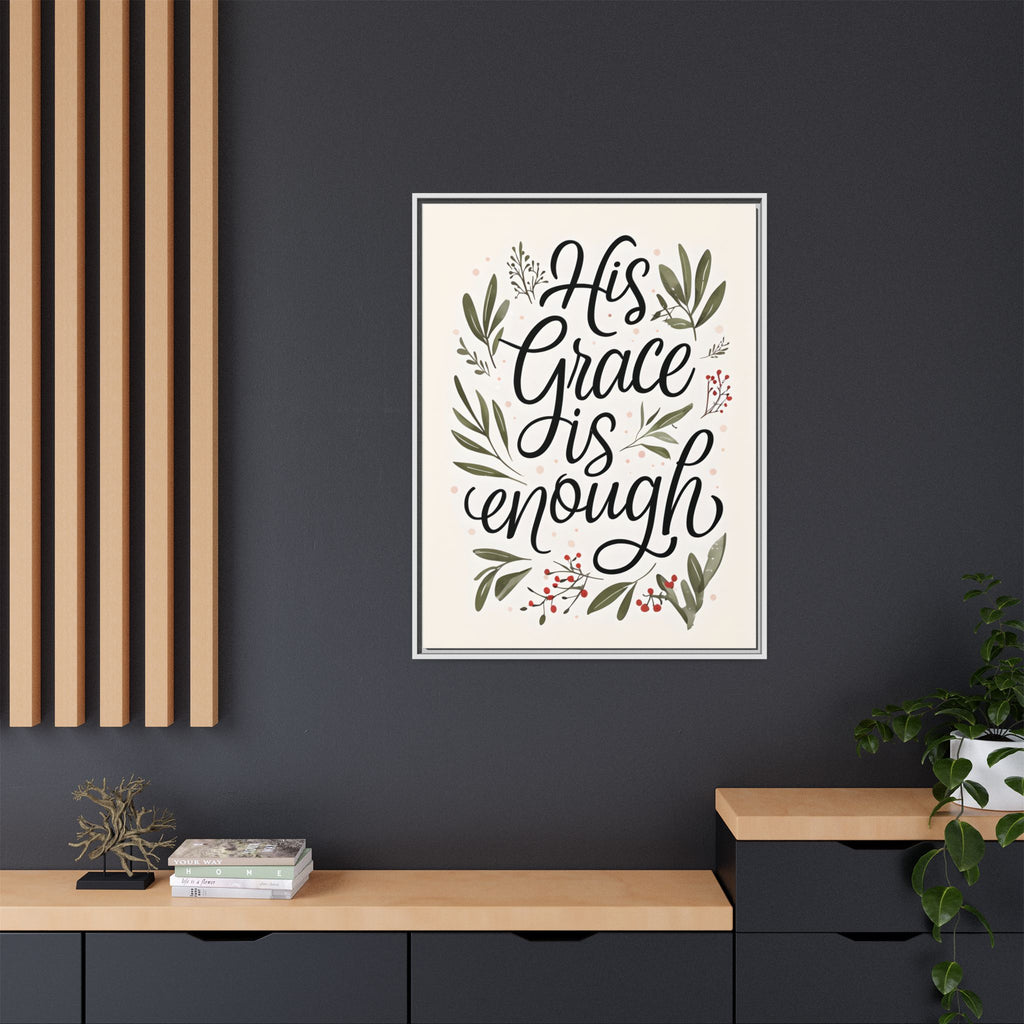 His Grace is Enough Floral Scripture Framed Matte Canvas | Modern Faith Home Decor