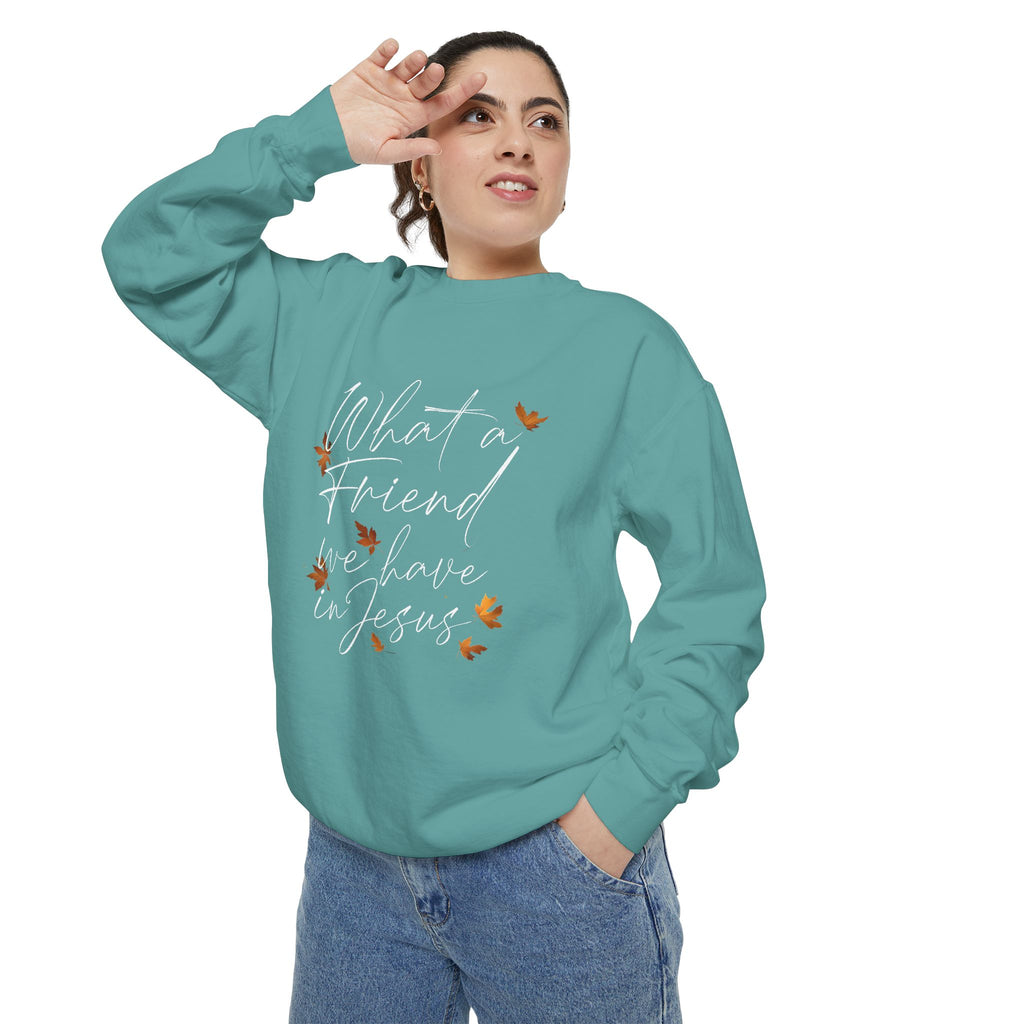 What a Friend We Have in Jesus Sweatshirt | Christian Unisex Pullover | Faith