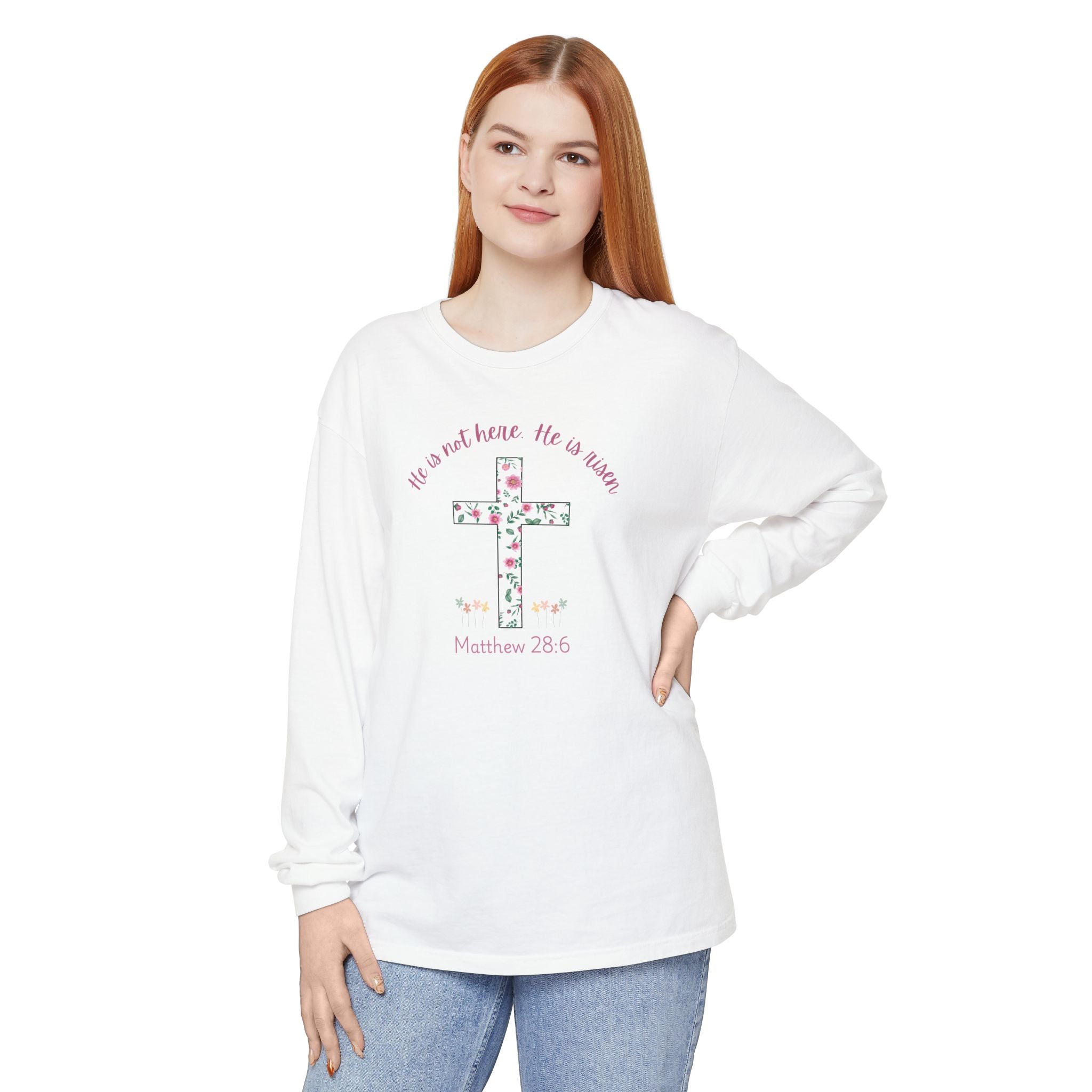 Matthew 28:6 Easter Comfort Colors Long Sleeve Shirt
