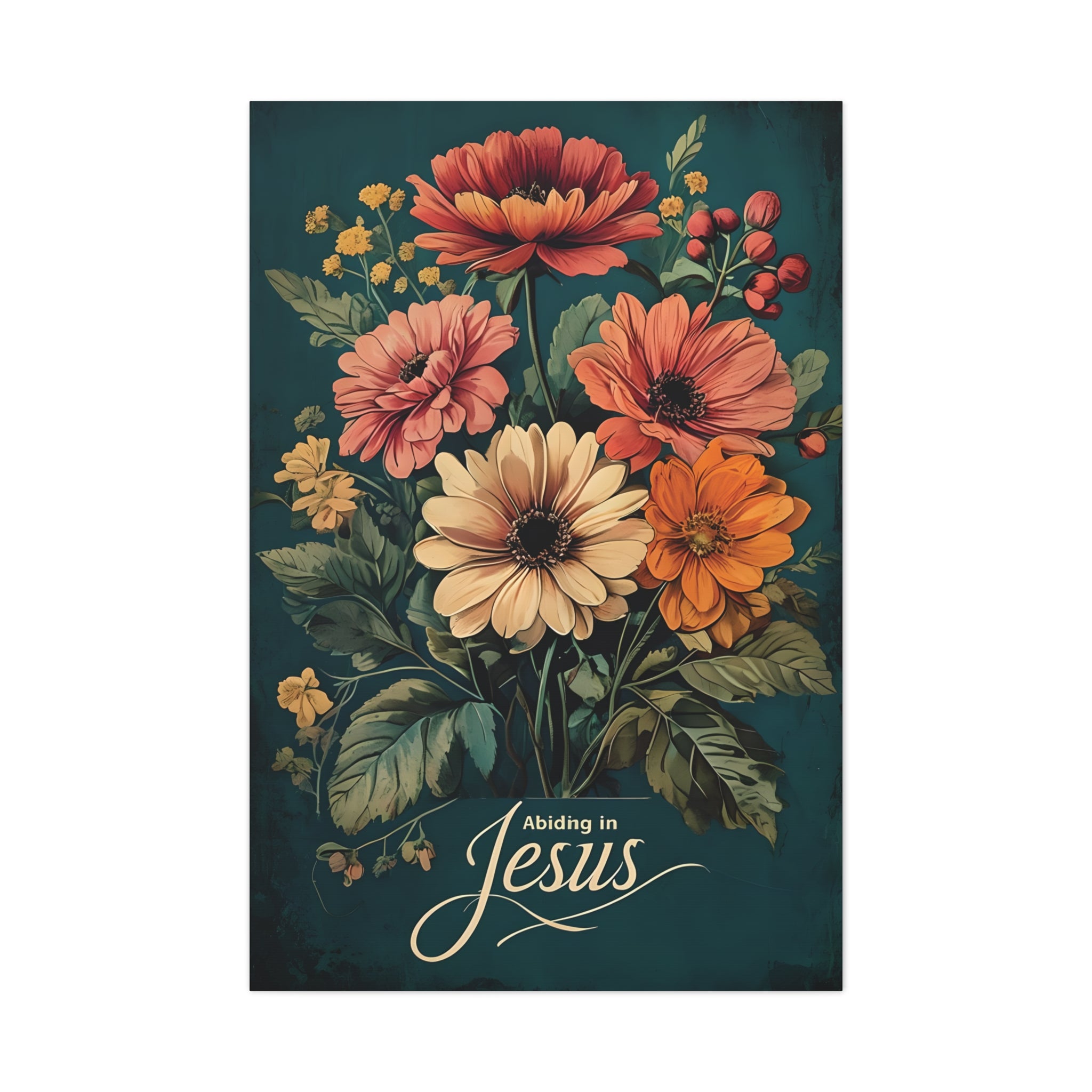 Abiding in Jesus Wall Art | Christian Canvas for Faith-Based Home Decor & Gifts | Floral Wall Art Canvas, Vintage Flower Print, Living Room Decoration, Gift for Her