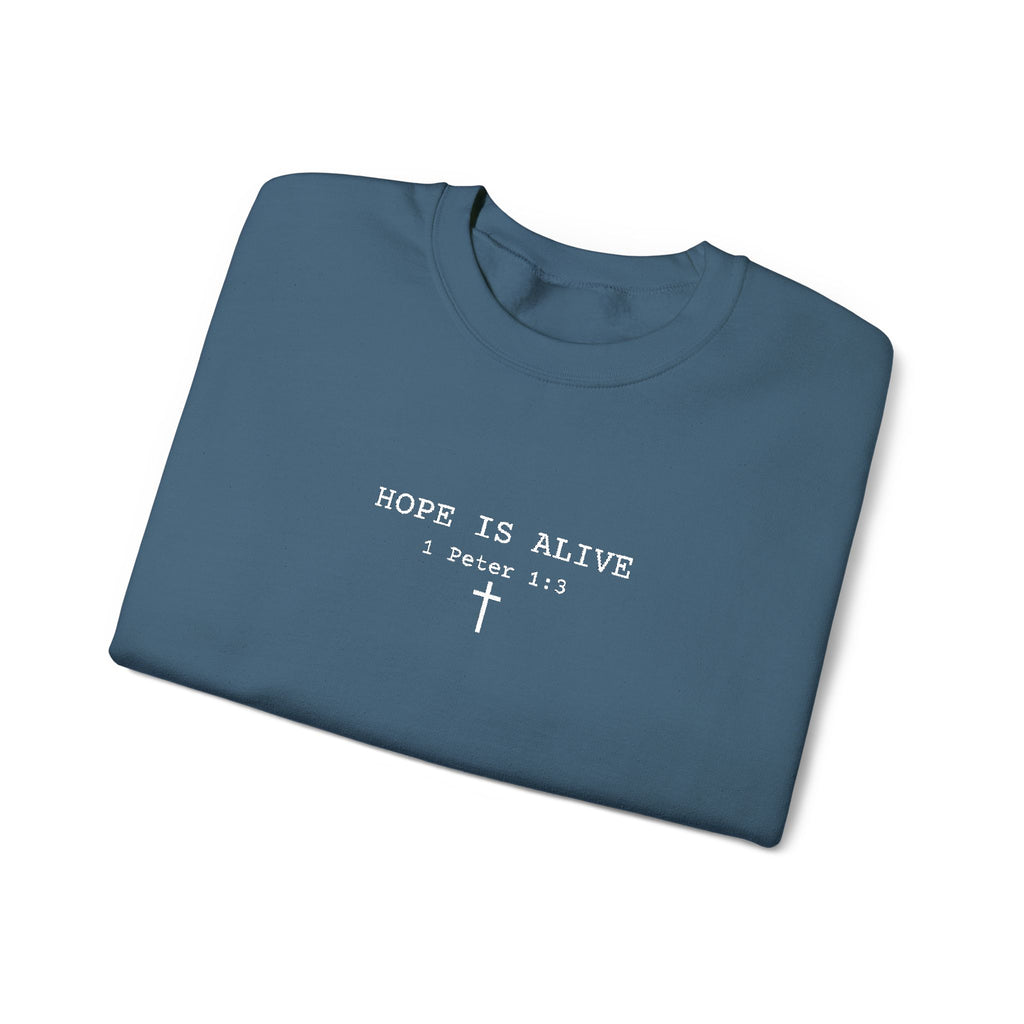 Hope is Alive Embroidered Gildan Unisex Crewneck Sweatshirt | Christian Gift |