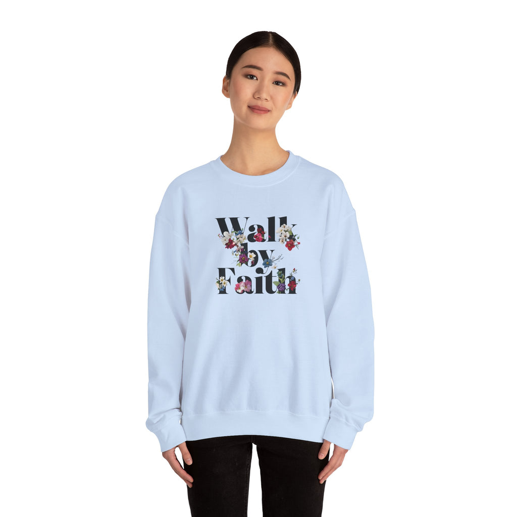 Walk By Faith Floral Gildan Crewneck Unisex Christian Sweatshirt