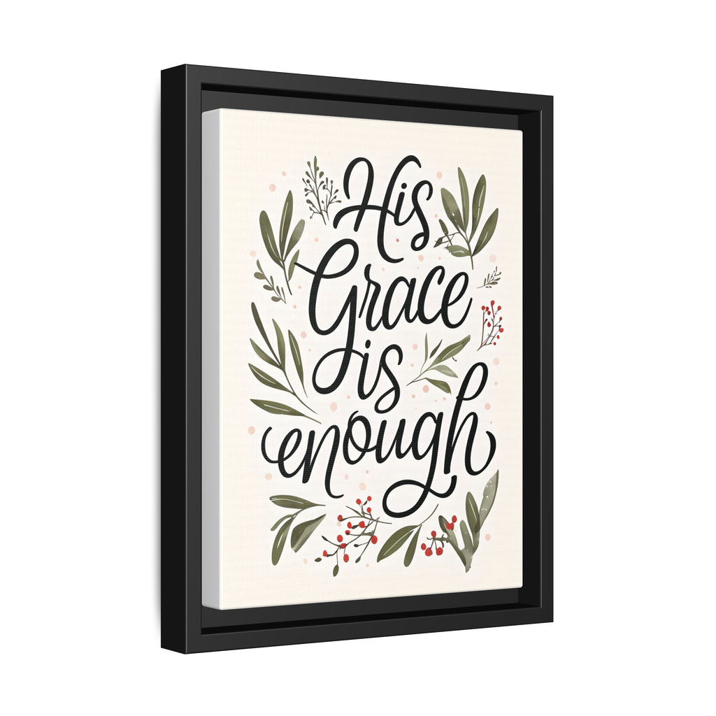 His Grace is Enough Floral Scripture Framed Matte Canvas | Modern Faith Home Decor