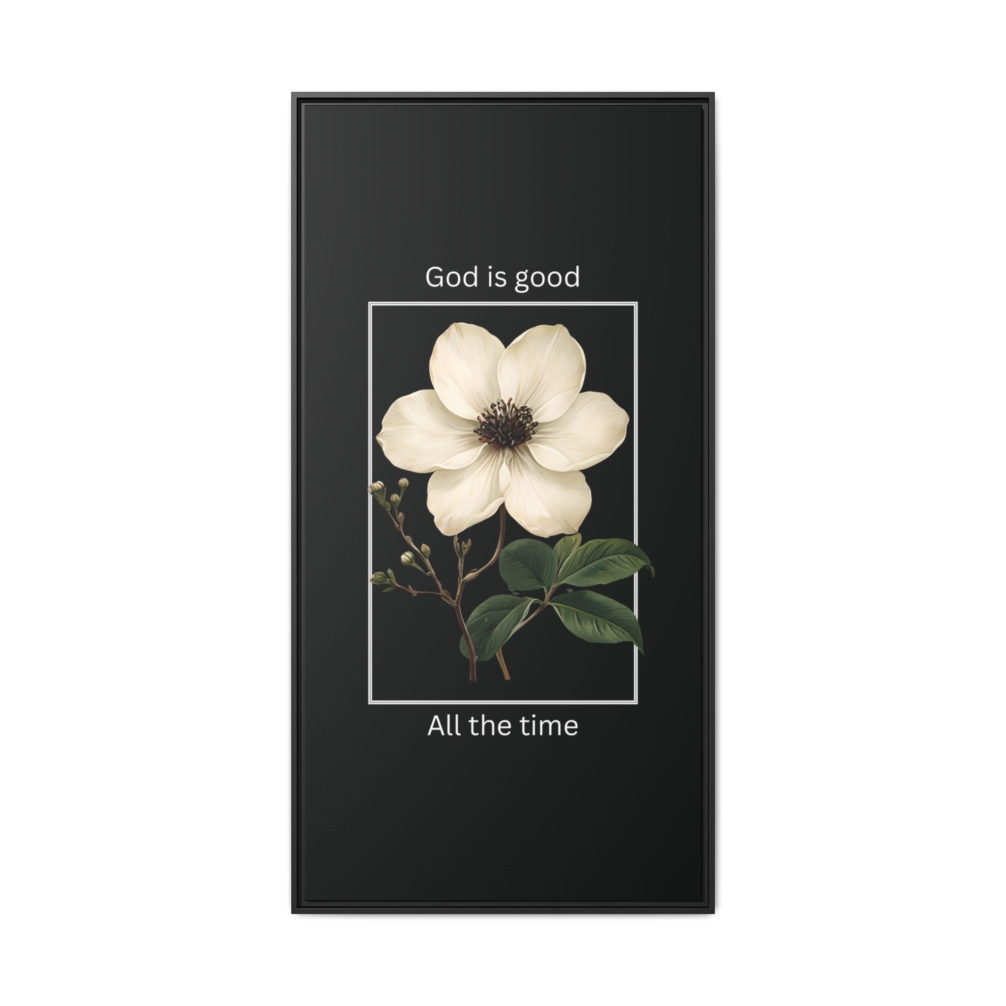 God is Good All The Time Christian Framed Matte Canvas Wall Art | Faith Inspirational Home Decor