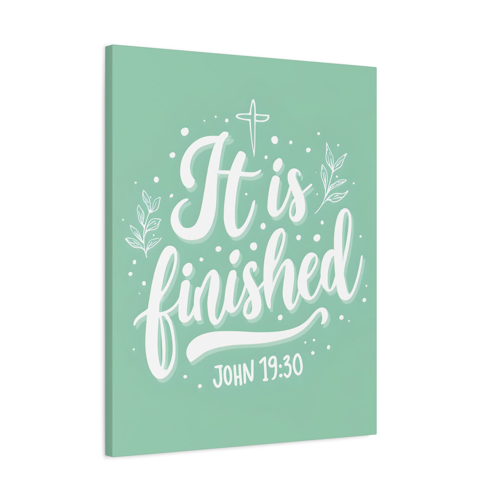 It Is Finished (John 19:30) Matte Canvas Wall Art | Christian Home Decor