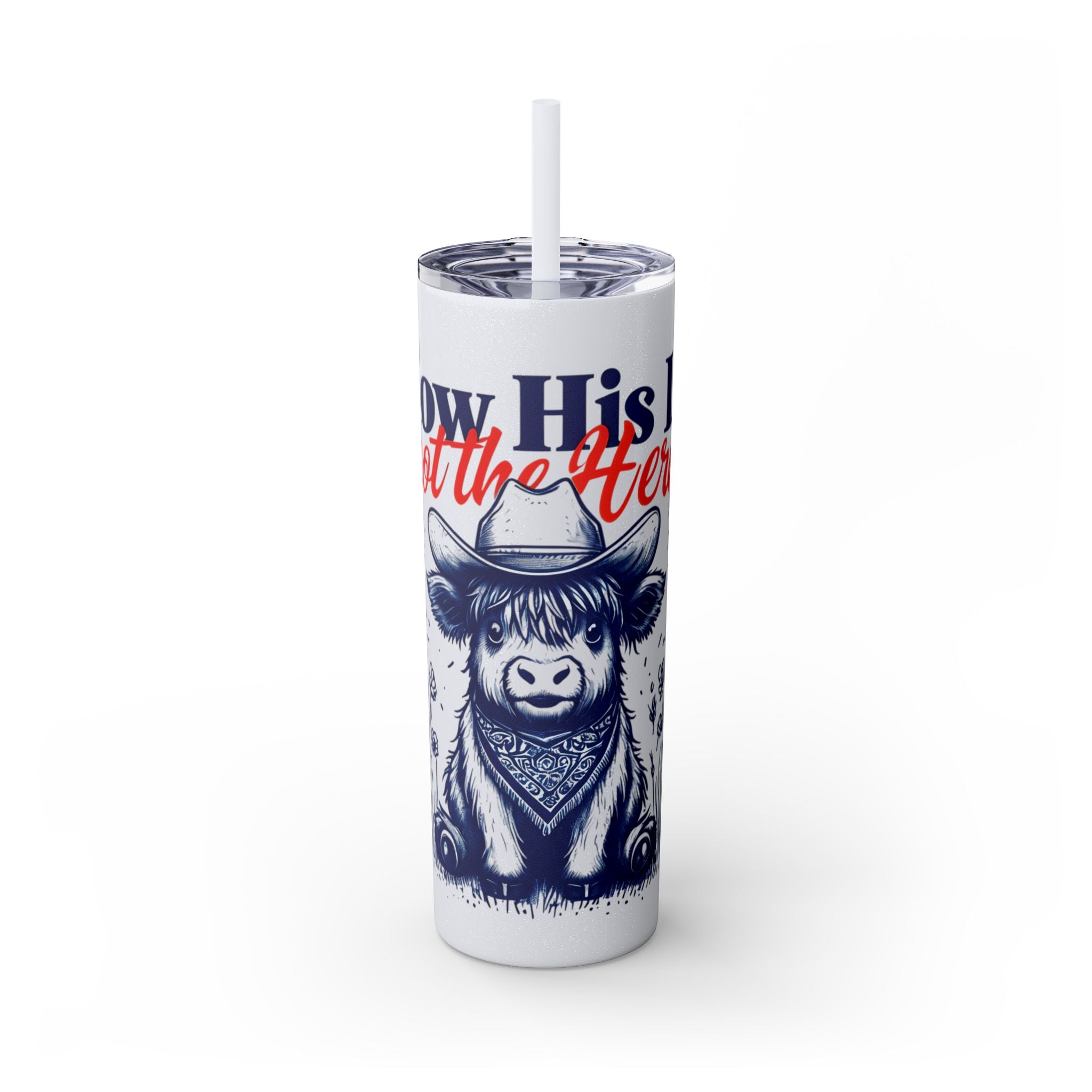 Follow His Lead, Not the Herd, 20 oz Insulated Skinny Tumbler | Stainless Steel Travel Cup | Christian Drinkware | Highland Cow