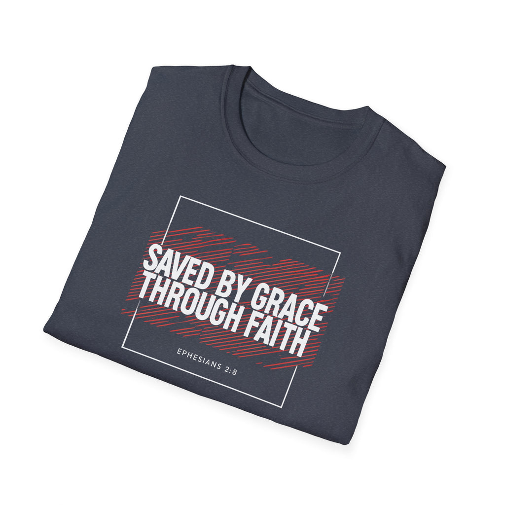 Saved by Grace Through Faith Gildan T-Shirt – Ephesians 2:8 Scripture Tee – Unisex Gilden Christian Shirt