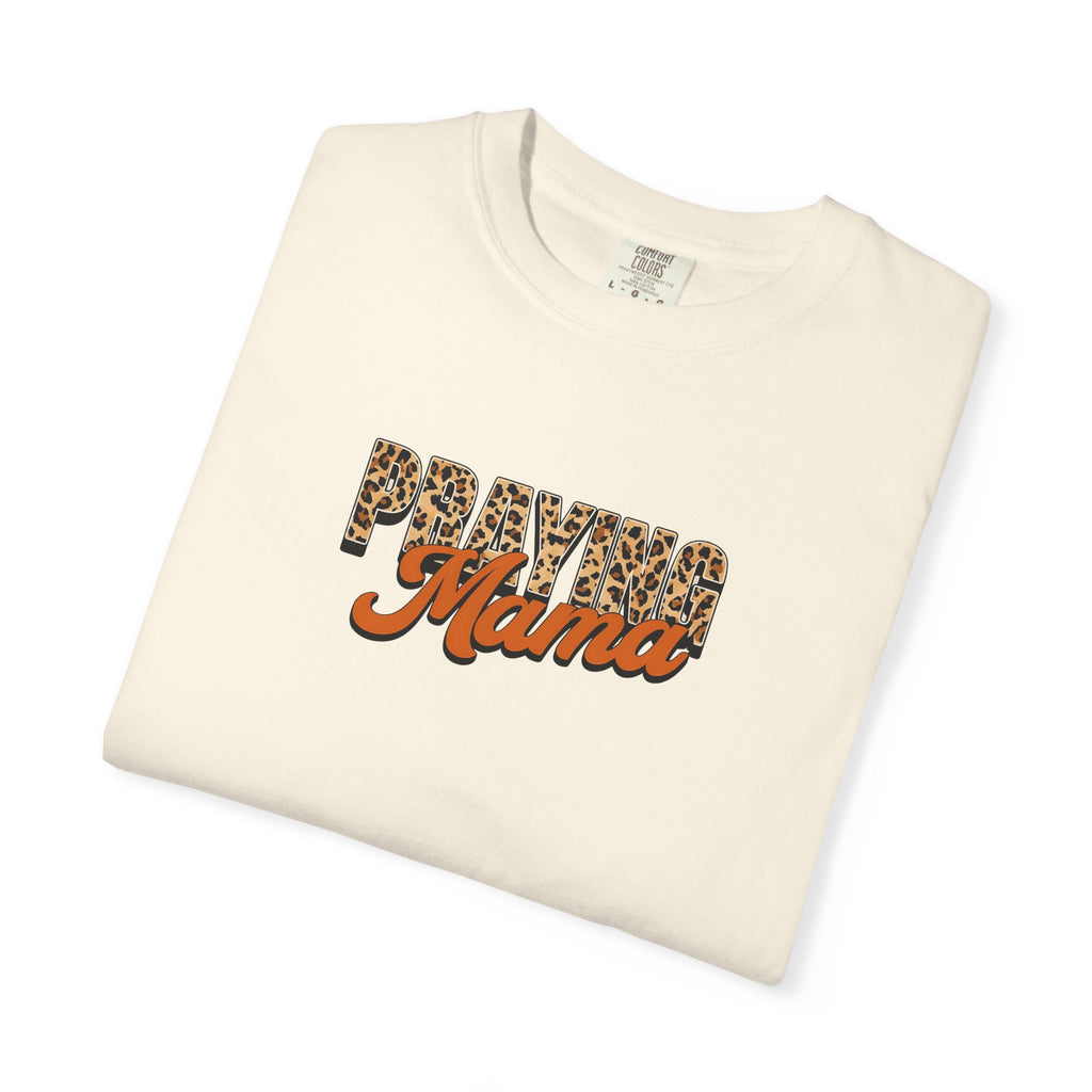 Praying Mama Comfort Colors Unisex Garment-Dyed Christian Tshirt | Cozy Casual Christian Gift | S-4XL