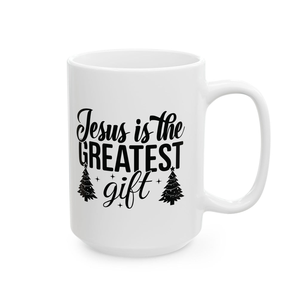 Jesus is the Greatest Gift Christian Winter Coffee Mug | Christmas Pine Design | Ceramic Christmas Mug Gift | 11oz 15oz