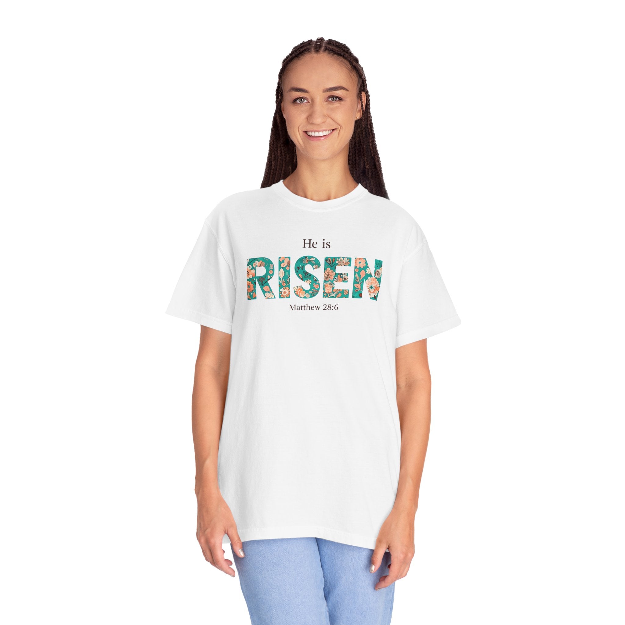 He is RISEN Christian T-Shirt | Easter Women’s Faith Shirt | Scripture Tee Matthew 28:6 | Floral Graphic | Garment-Dyed Cotton | S-4XL
