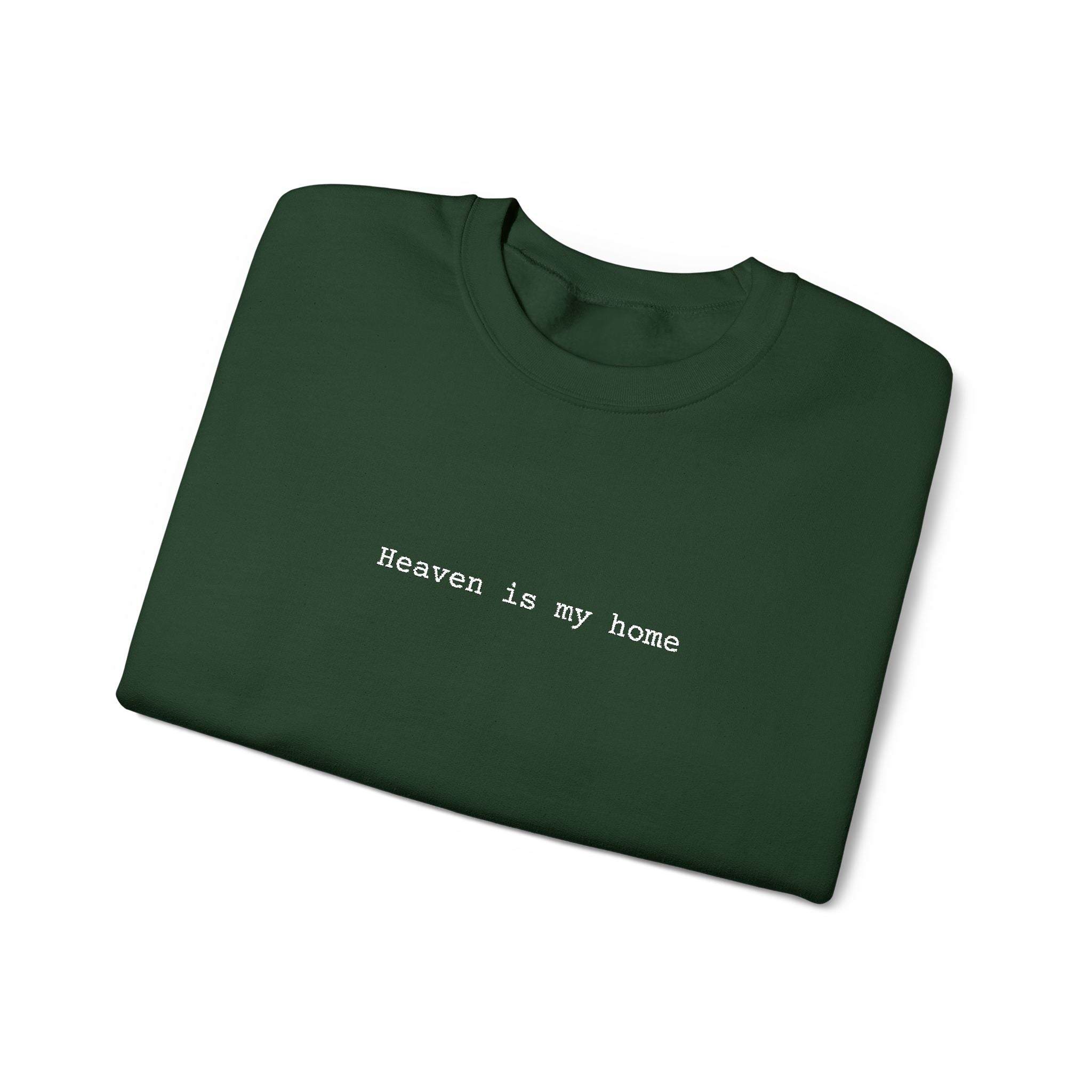 Embroidered Heaven is my Home Christian Unisex Crewneck Gildan Sweatshirt