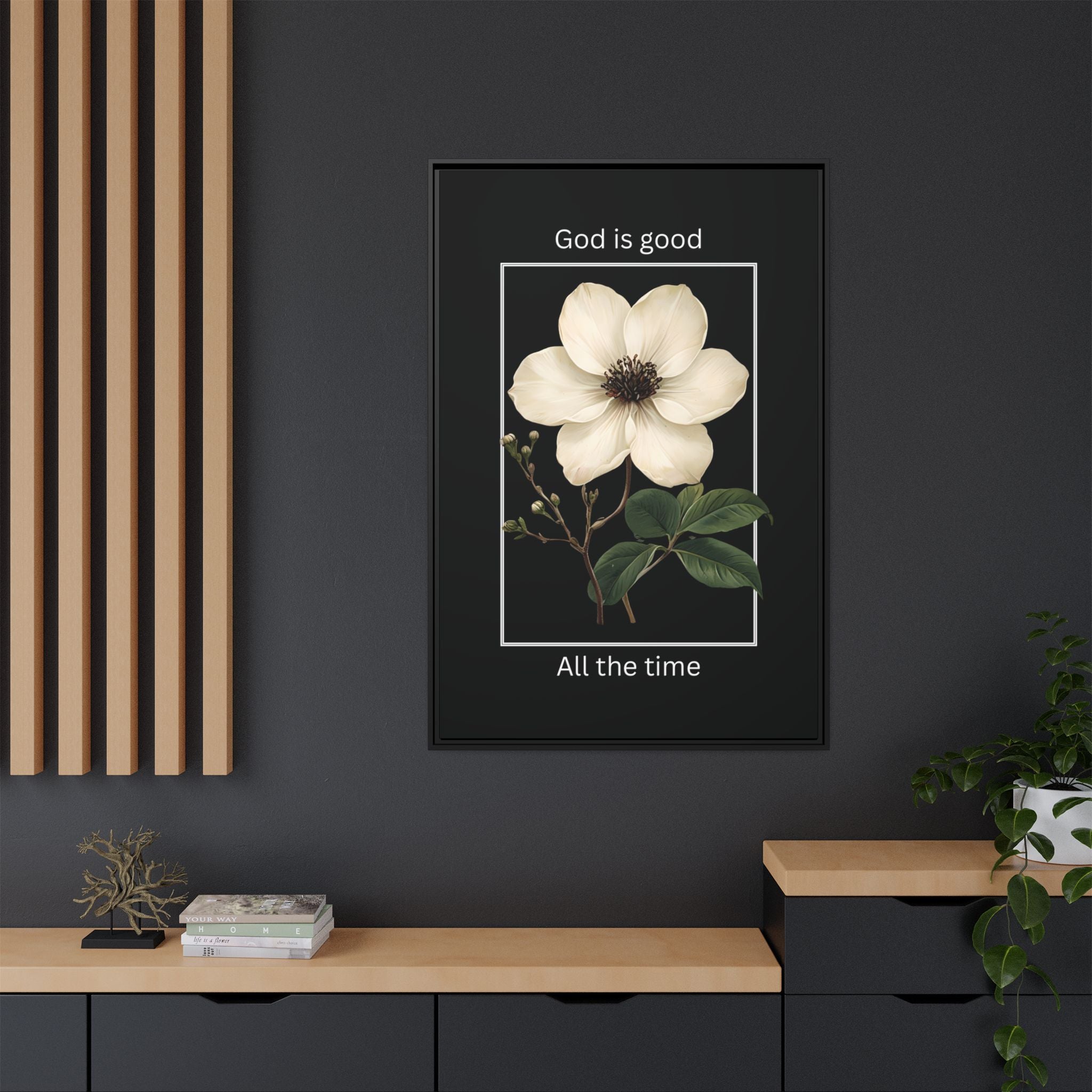 God is Good All The Time Christian Framed Matte Canvas Wall Art | Faith Inspirational Home Decor