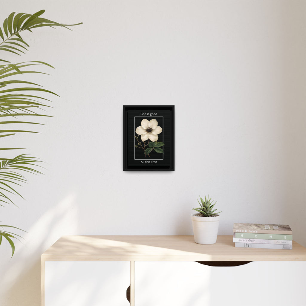 God is Good All The Time Christian Framed Matte Canvas Wall Art | Faith Inspirational Home Decor