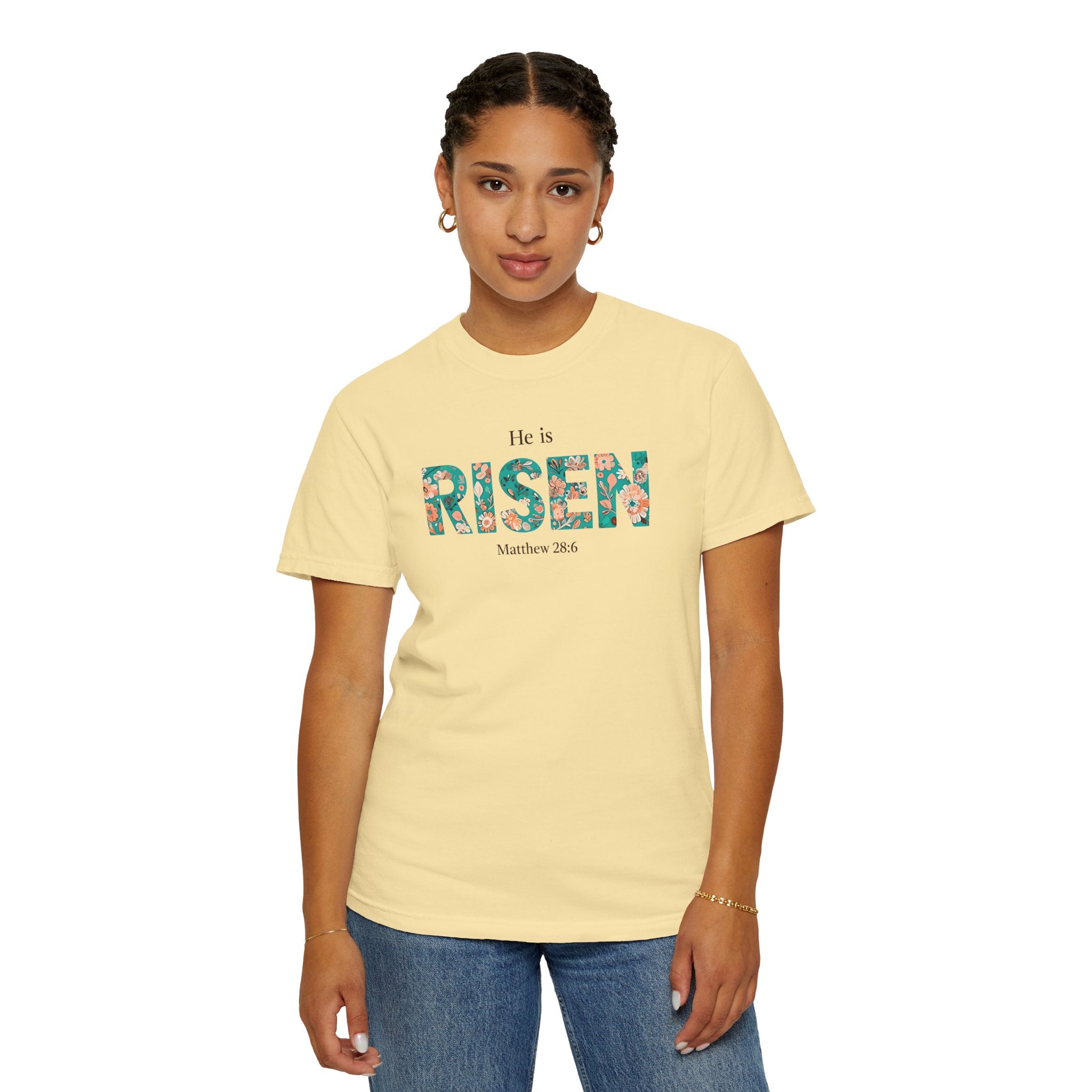 He is RISEN Christian T-Shirt | Easter Women’s Faith Shirt | Scripture Tee Matthew 28:6 | Floral Graphic | Garment-Dyed Cotton | S-4XL
