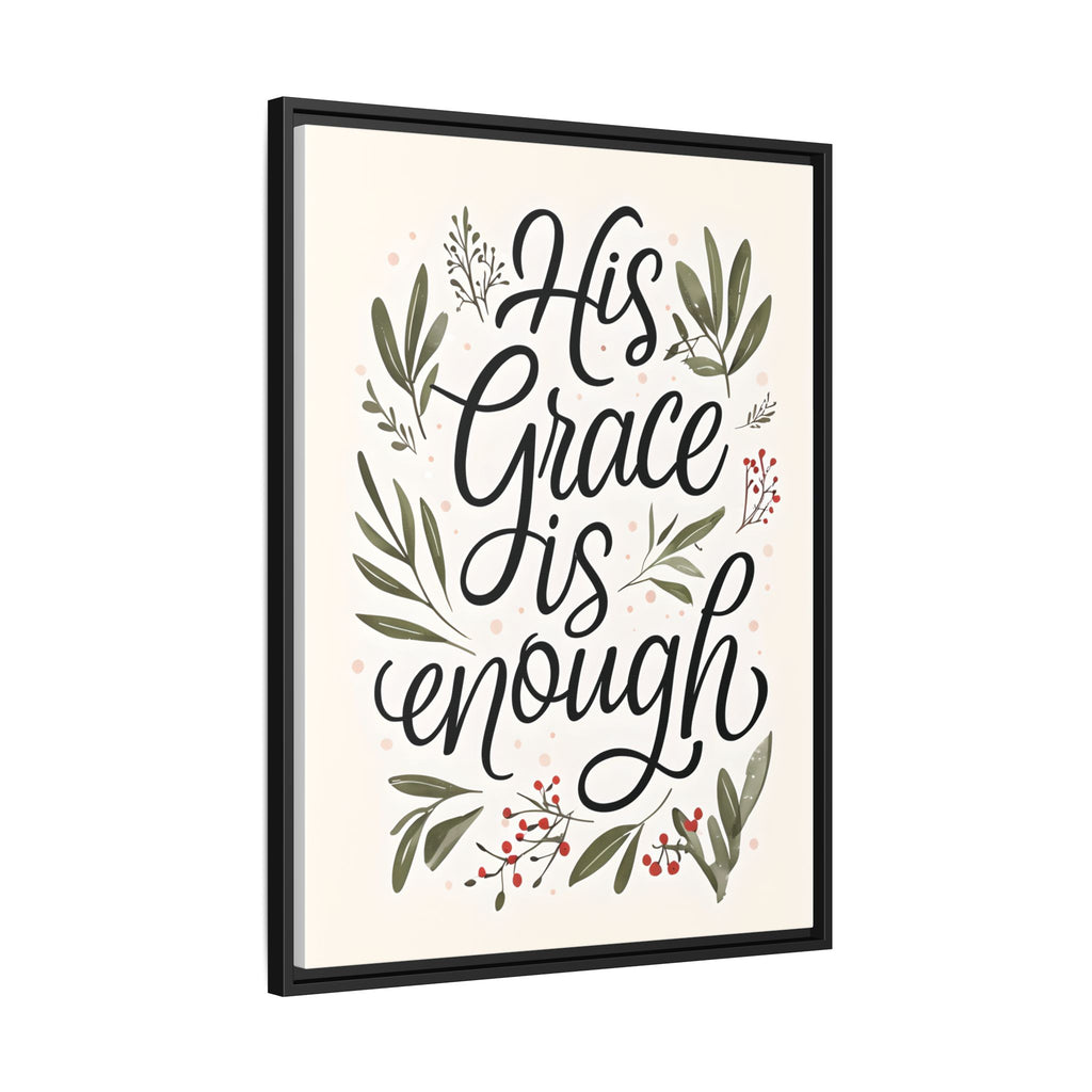 His Grace is Enough Floral Scripture Framed Matte Canvas | Modern Faith Home Decor