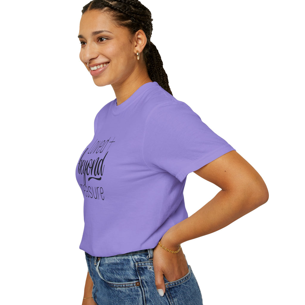 Loved Beyond Measure Unisex Garment-Dyed T-Shirt Soft Cotton Faith Shirt Christian Gift Tee S–4XL