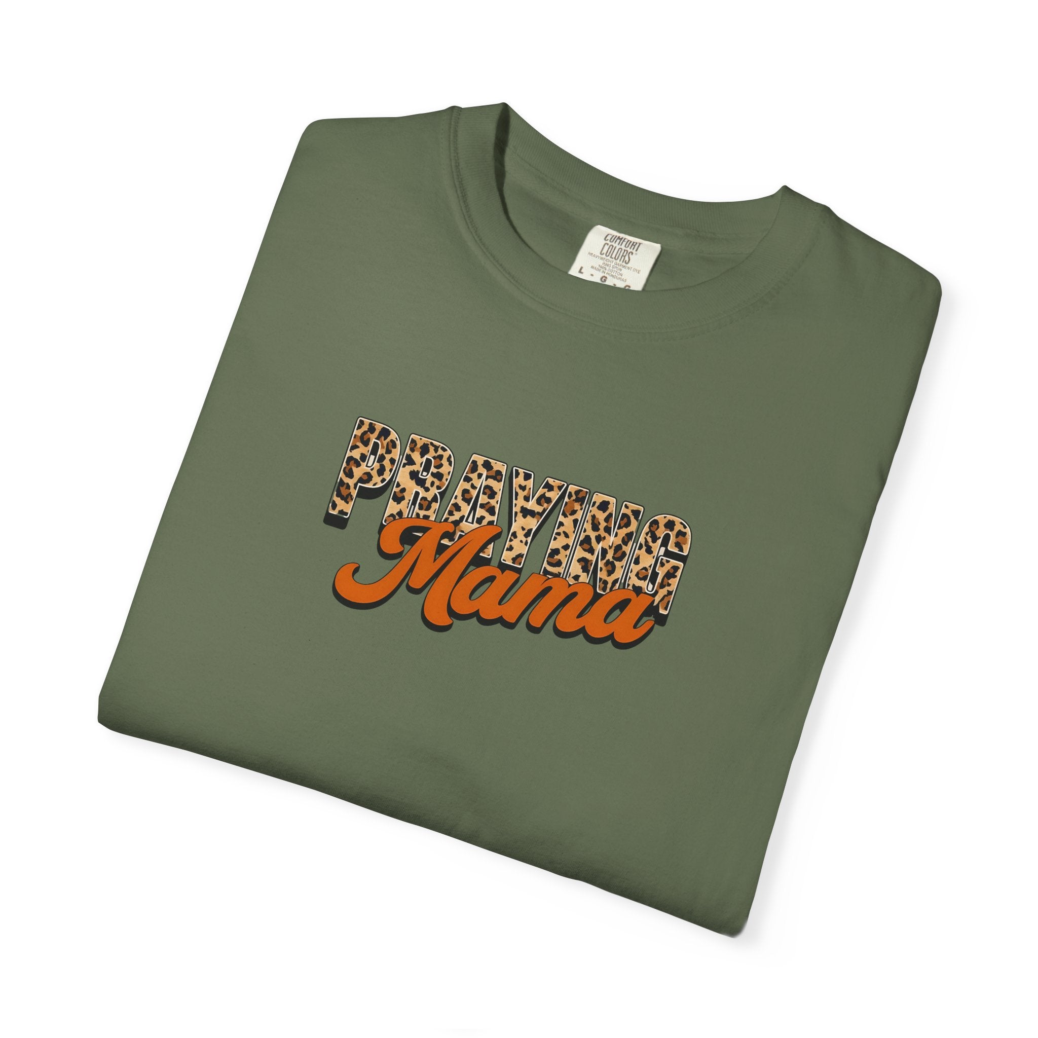 Praying Mama Comfort Colors Unisex Garment-Dyed Christian Tshirt | Cozy Casual Christian Gift | S-4XL