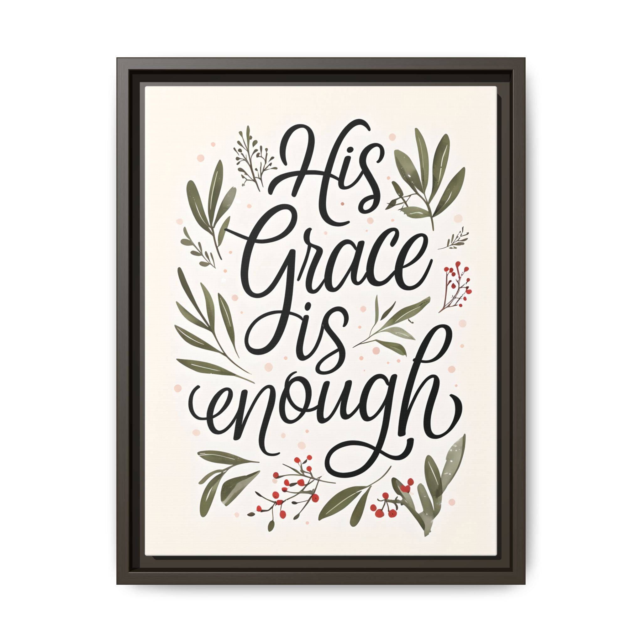 His Grace is Enough Floral Scripture Framed Matte Canvas | Modern Faith Home Decor