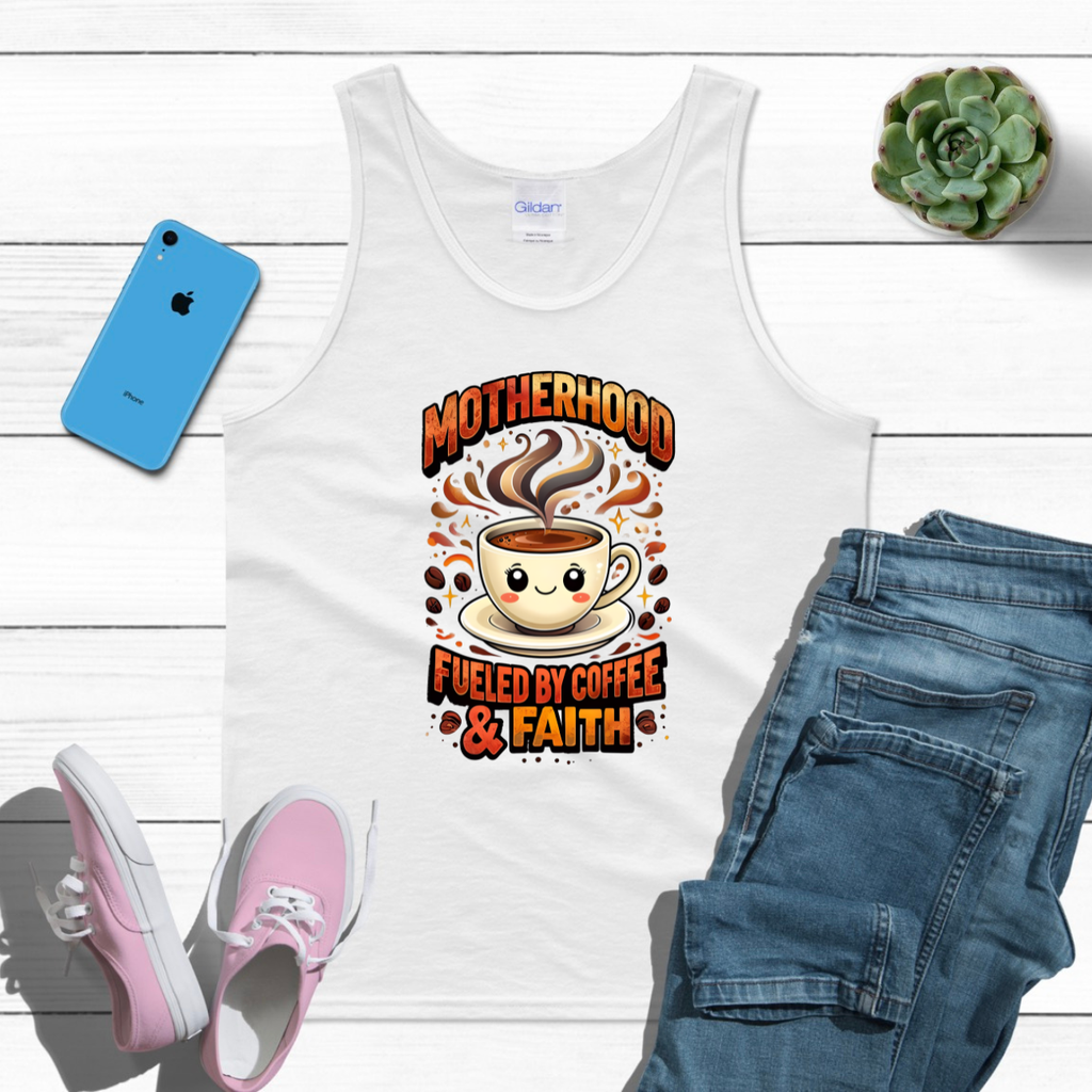 Motherhood Fueled by Coffee & Faith Gildan Tank Top | Christian Mom Shirt | Coffee Lover Mother’s Day Gift
