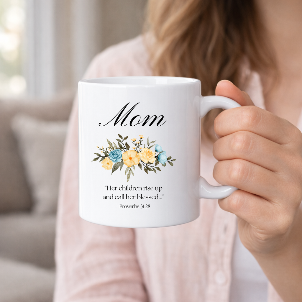 Proverbs 31:28 Christian Mom Mug | Mother’s Day Gift for Mom | Floral Coffee Mug