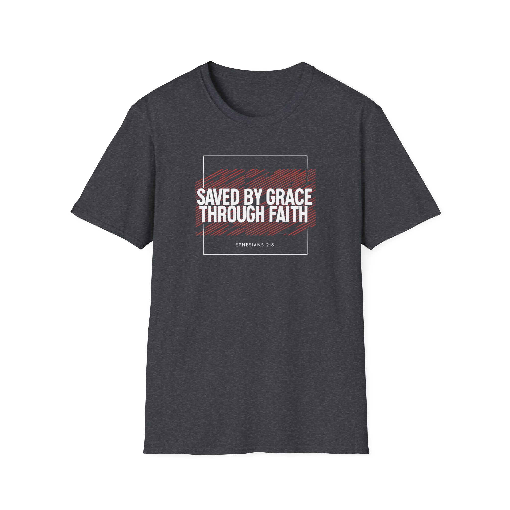 Saved by Grace Through Faith Gildan T-Shirt – Ephesians 2:8 Scripture Tee – Unisex Gilden Christian Shirt
