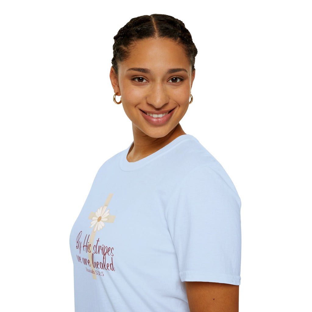 By His Stripes We Are Healed | Isaiah 53:5 | Christian Gildan T Shirt
