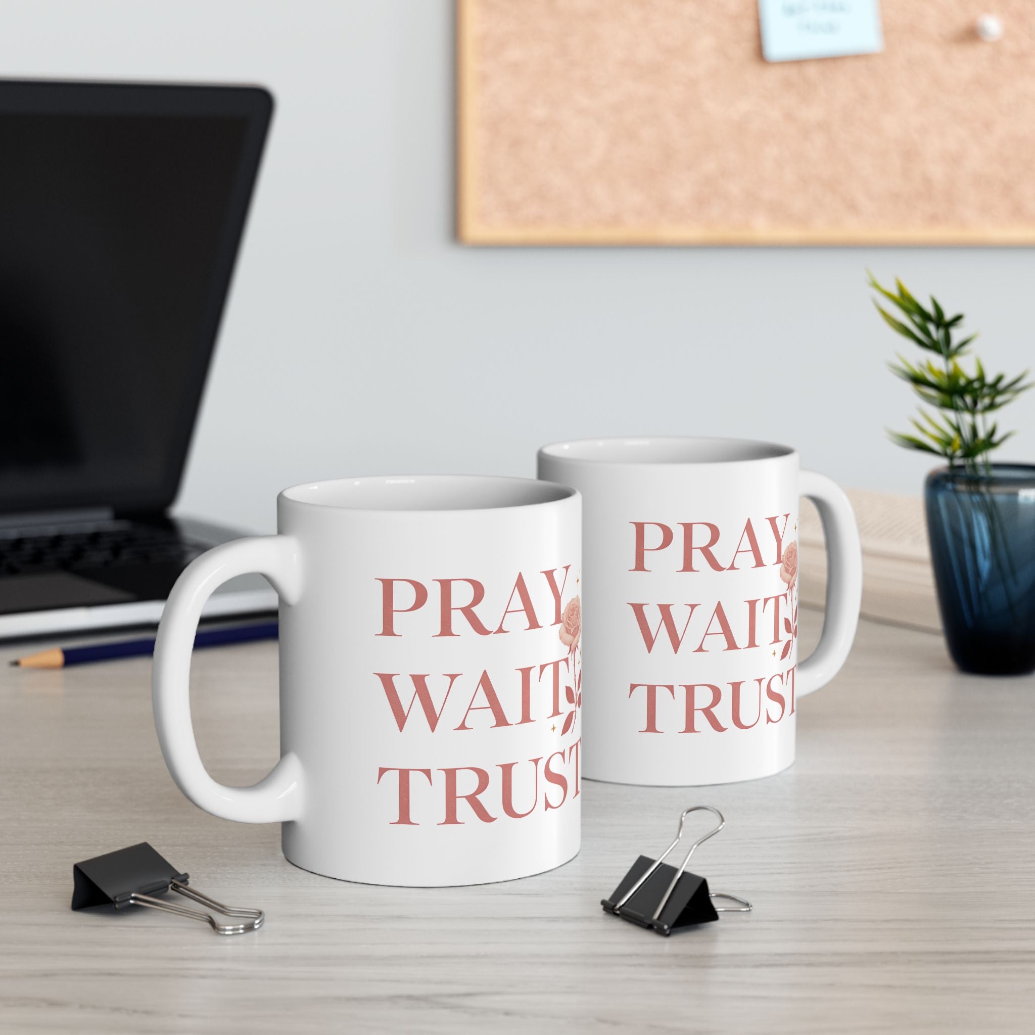 Pray Wait Trust Ceramic Coffee Mug 11oz 15oz Gift for Birthday Holiday Office Home Drinkware