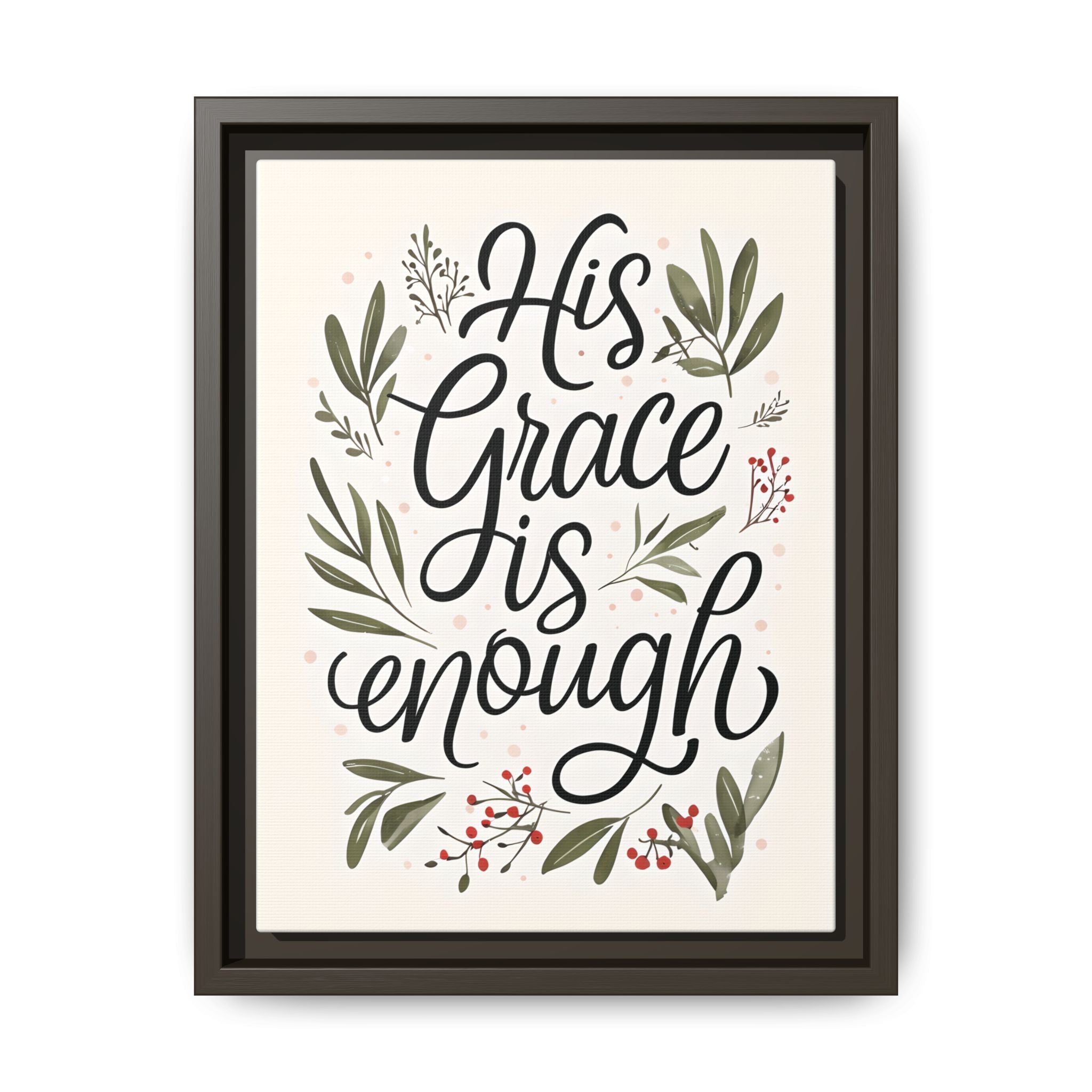 His Grace is Enough Floral Scripture Framed Matte Canvas | Modern Faith Home Decor