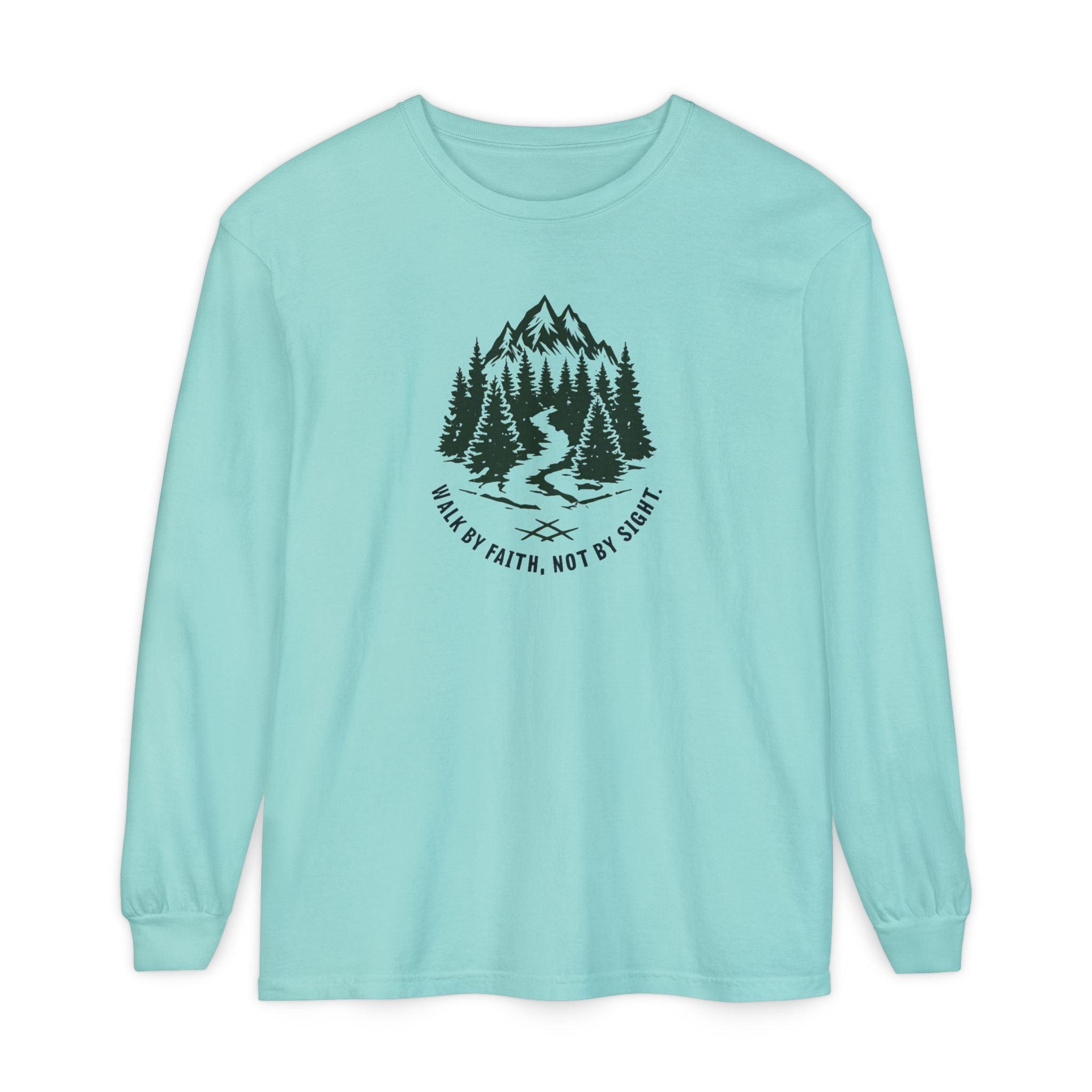 Walk by Faith, Not By Sight Comfort Colors Unisex Long Sleeve Shirt | Faith Mountain Graphic Tee | Garment Dyed Cotton