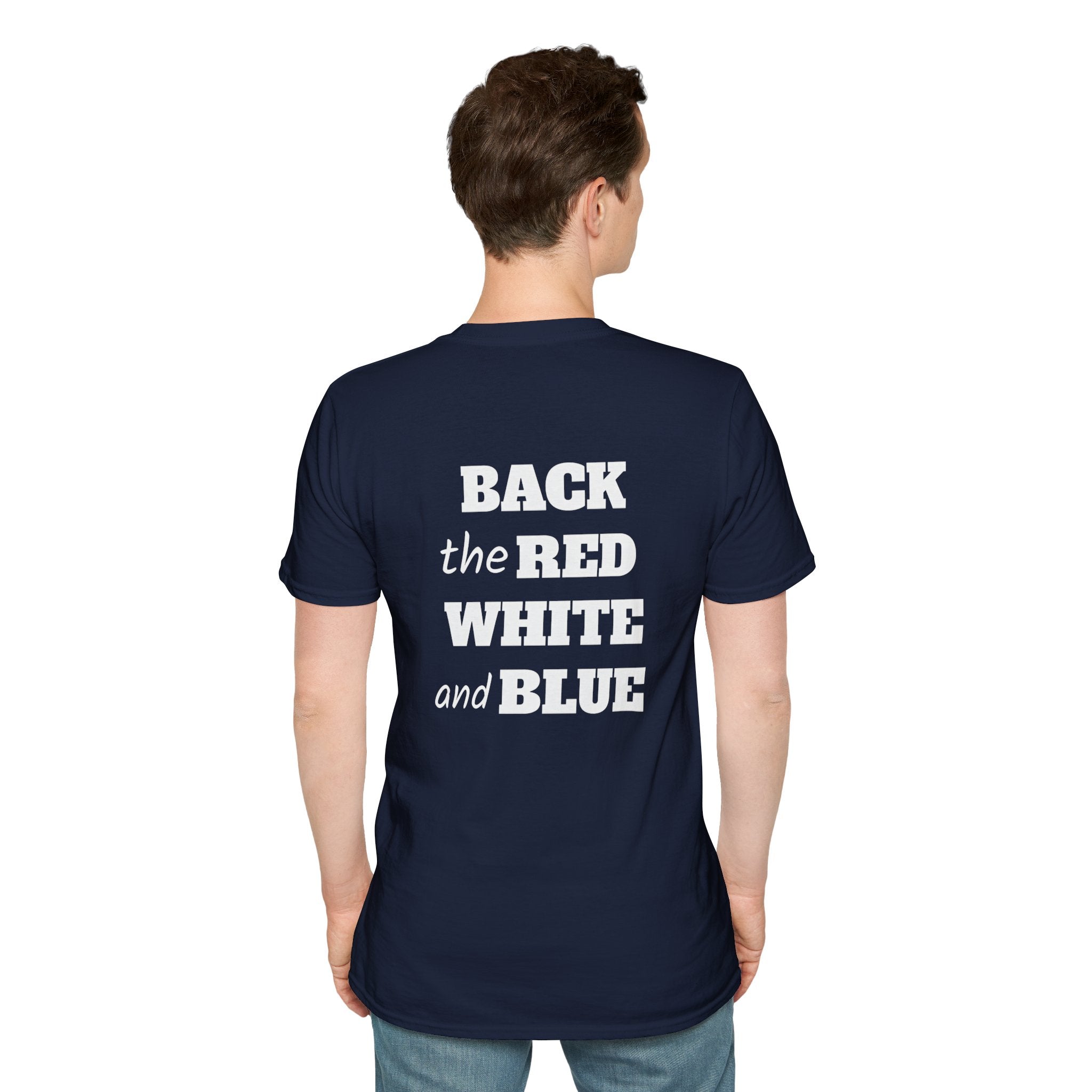 Back the Red, White, and Blue Gildan Softstyle Unisex Tshirt